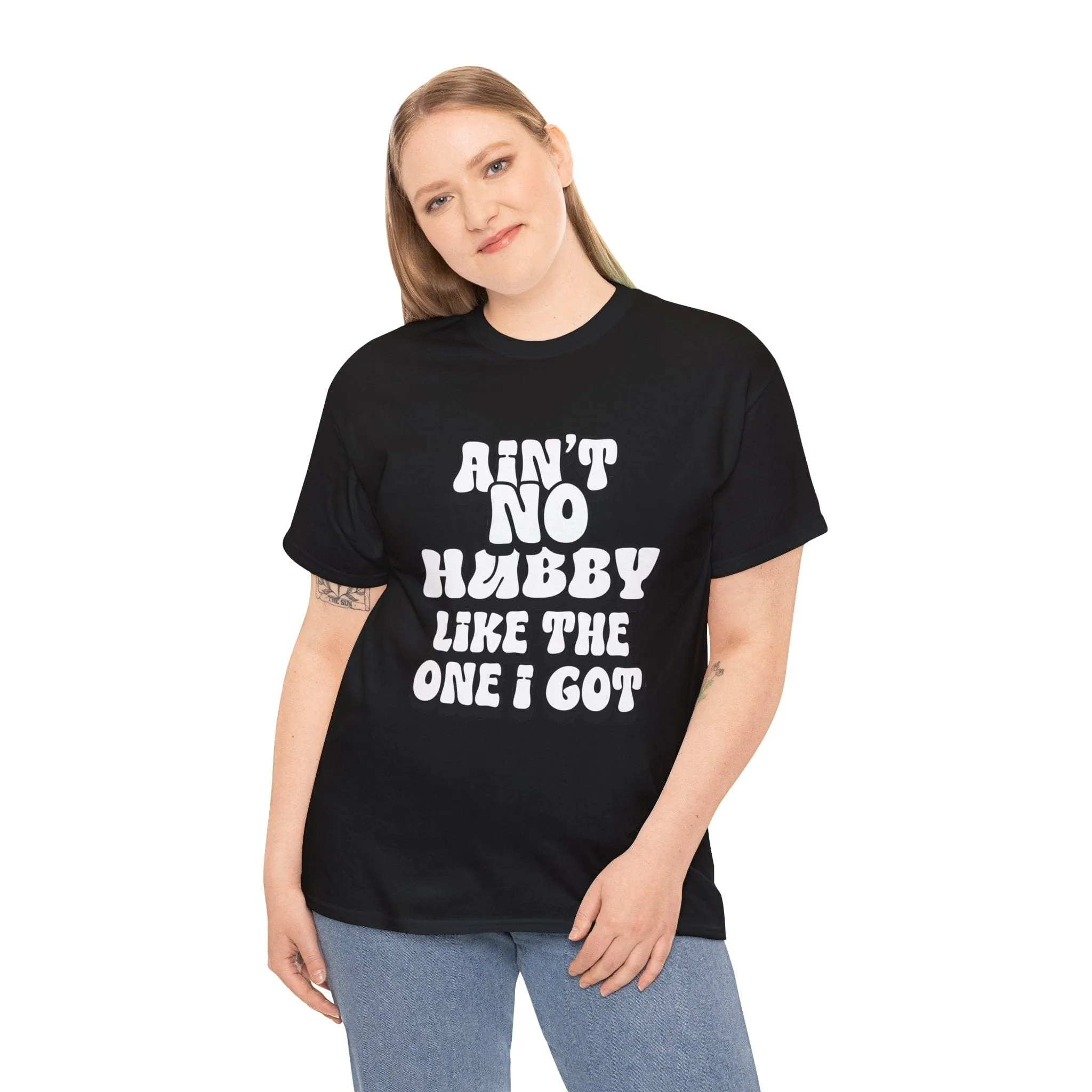 Ain't No Hubby Like The One I Got Essential tee 2024