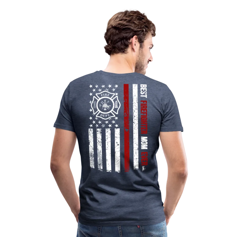 Best Firefighter Mom Ever Men's Premium T-Shirt