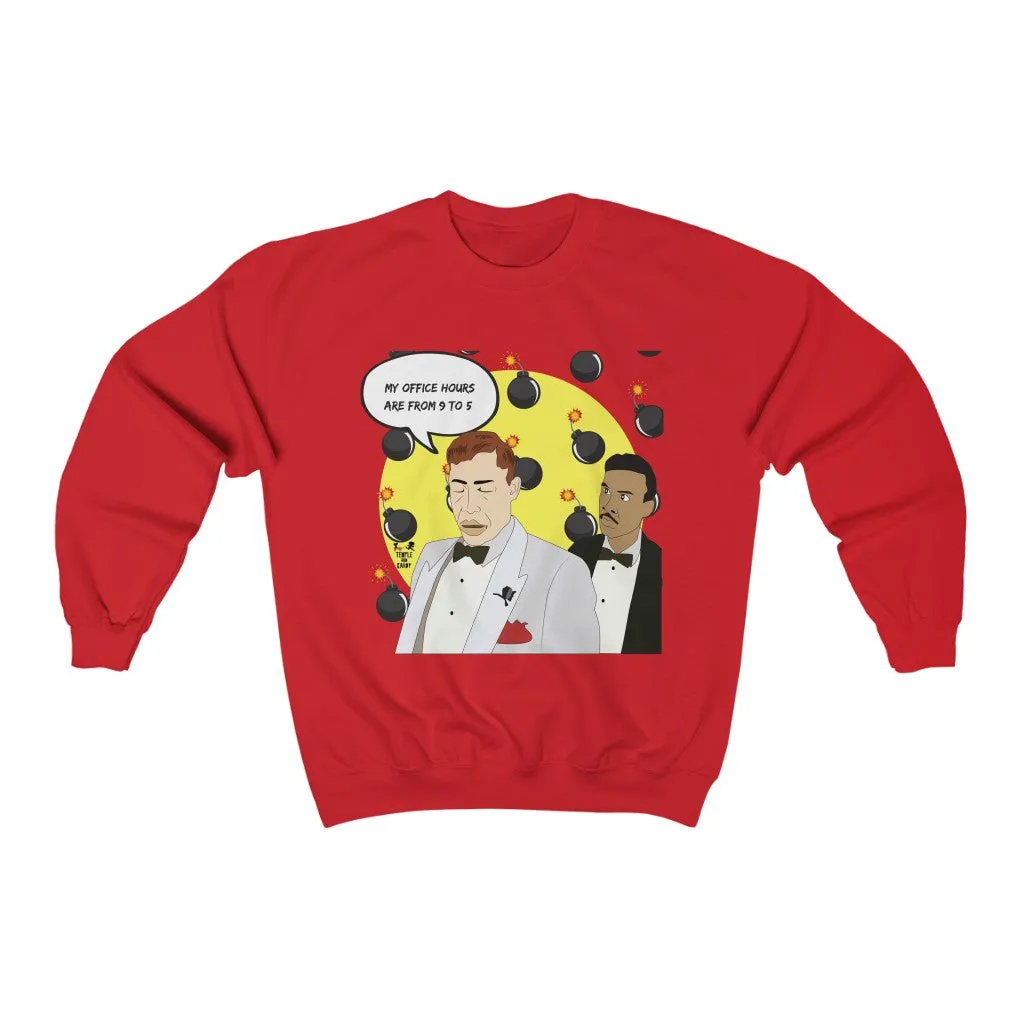 Big Red Office Hours - The five heartbeats (Unisex) Sweatshirt