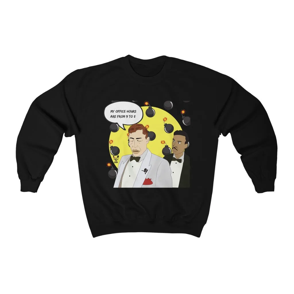 Big Red Office Hours - The five heartbeats (Unisex) Sweatshirt