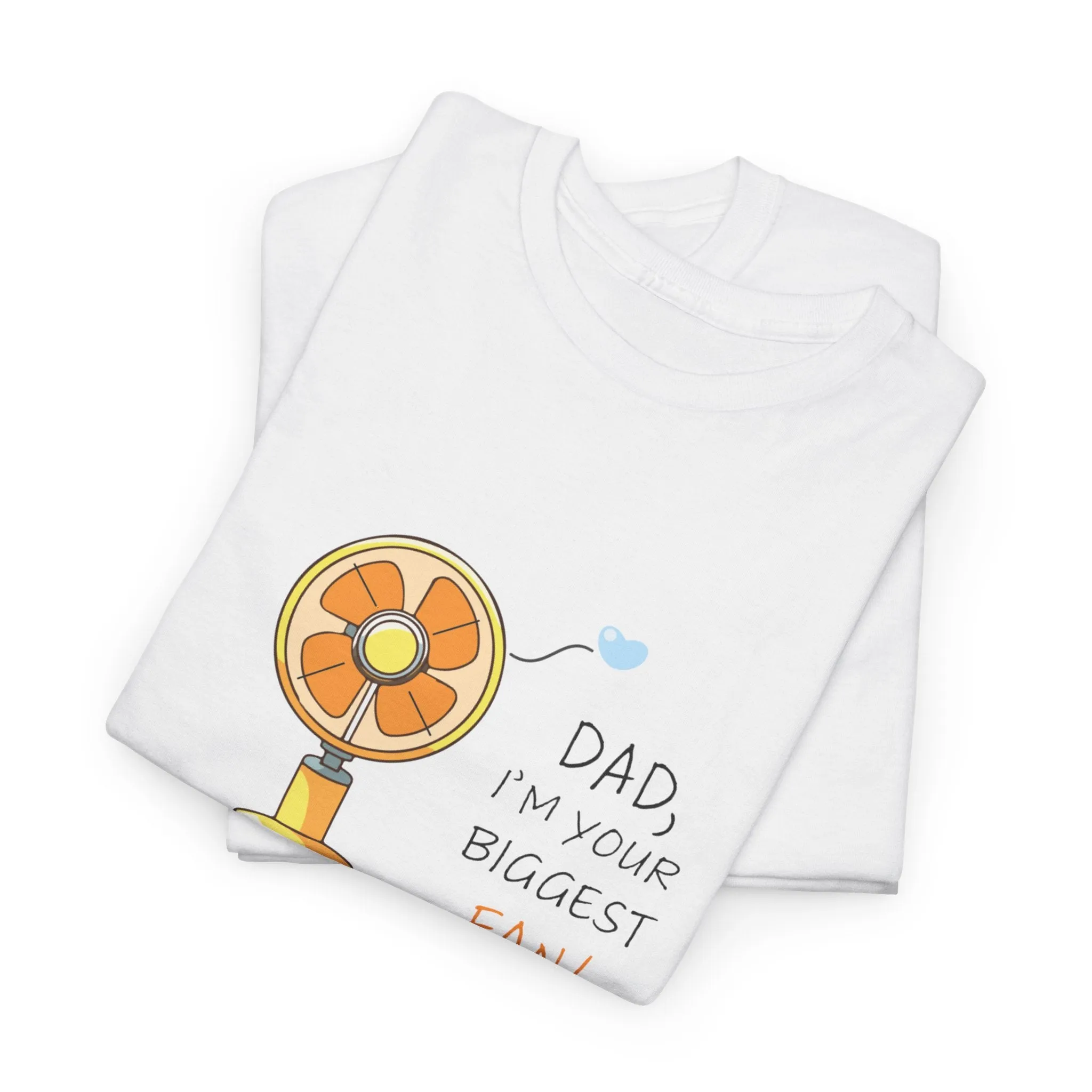 Biggest fan Cotton Tee