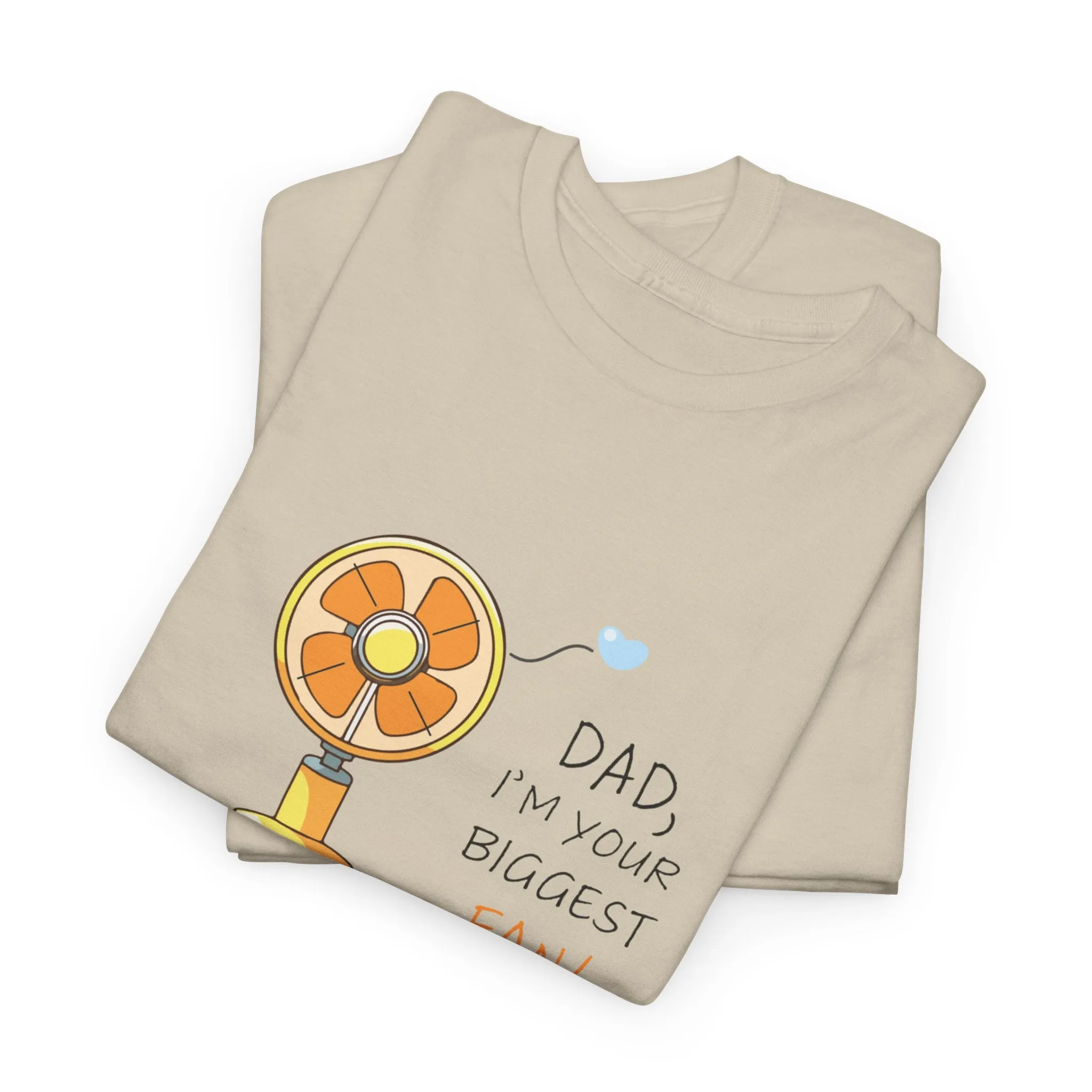 Biggest fan Cotton Tee