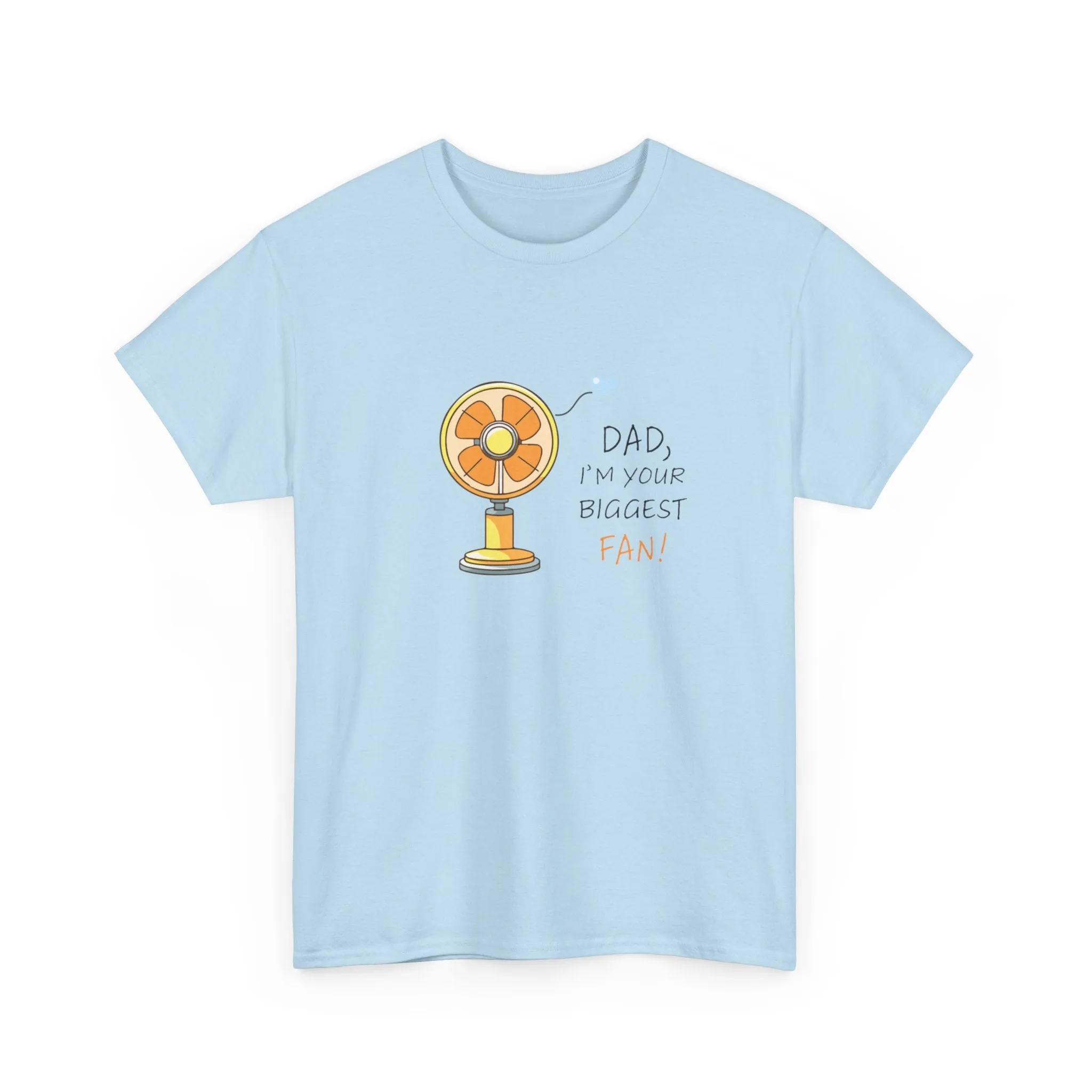 Biggest fan Cotton Tee