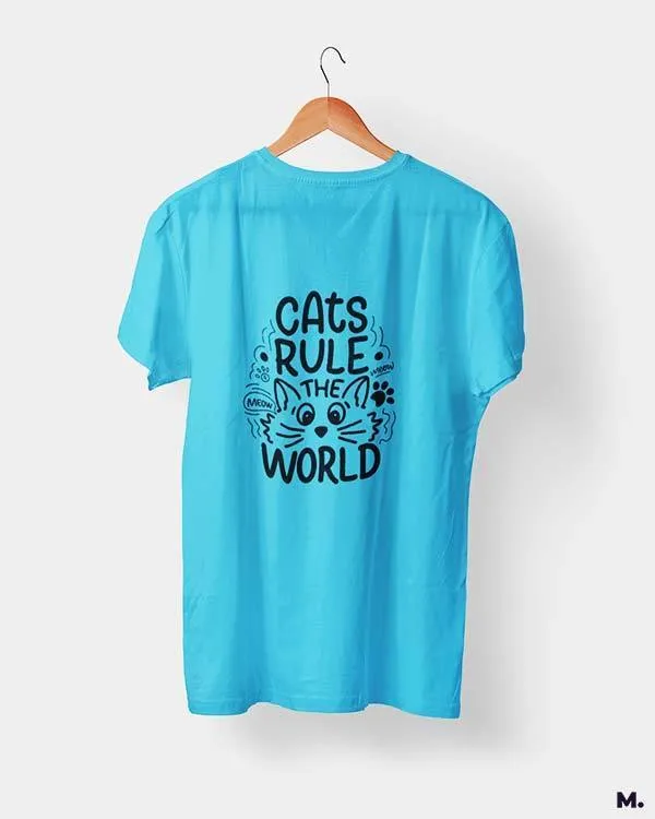 Cats rule the world printed t shirts