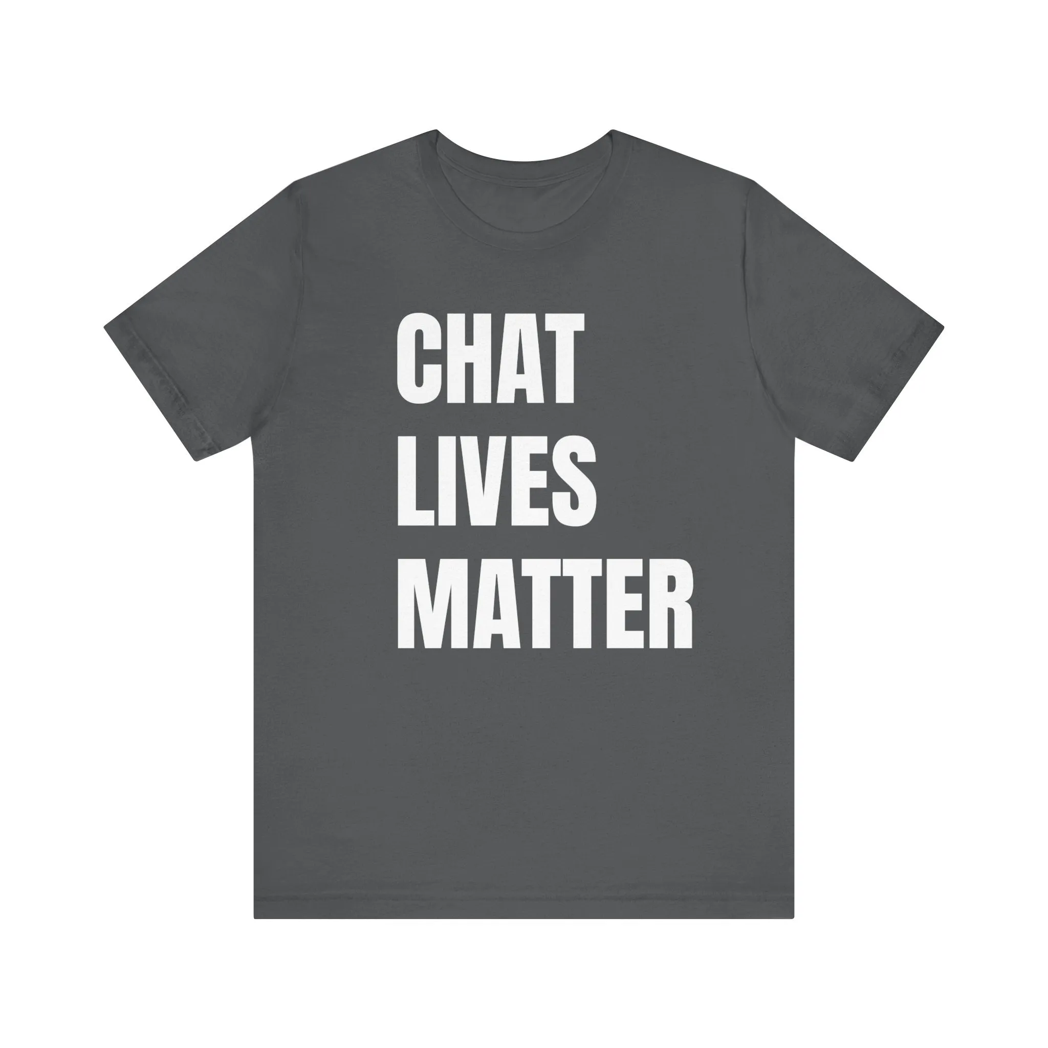 Chat Lives Matter