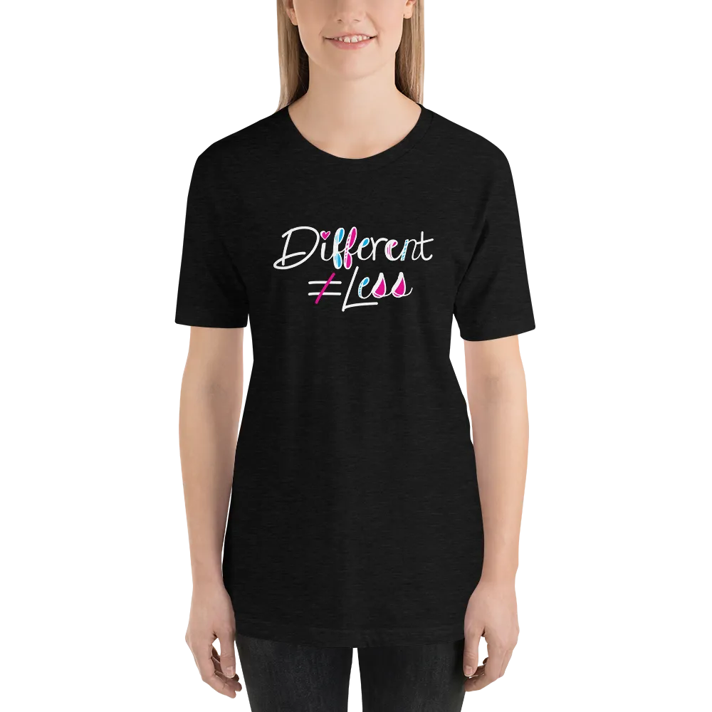 Different Does Not Equal Less (As Seen on Netflix's Raising Dion) Adult Dark Shirts