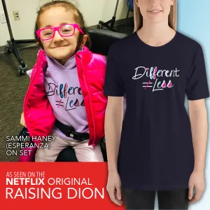 Different Does Not Equal Less (As Seen on Netflix's Raising Dion) Adult Dark Shirts