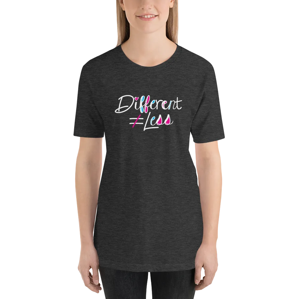 Different Does Not Equal Less (As Seen on Netflix's Raising Dion) Adult Dark Shirts