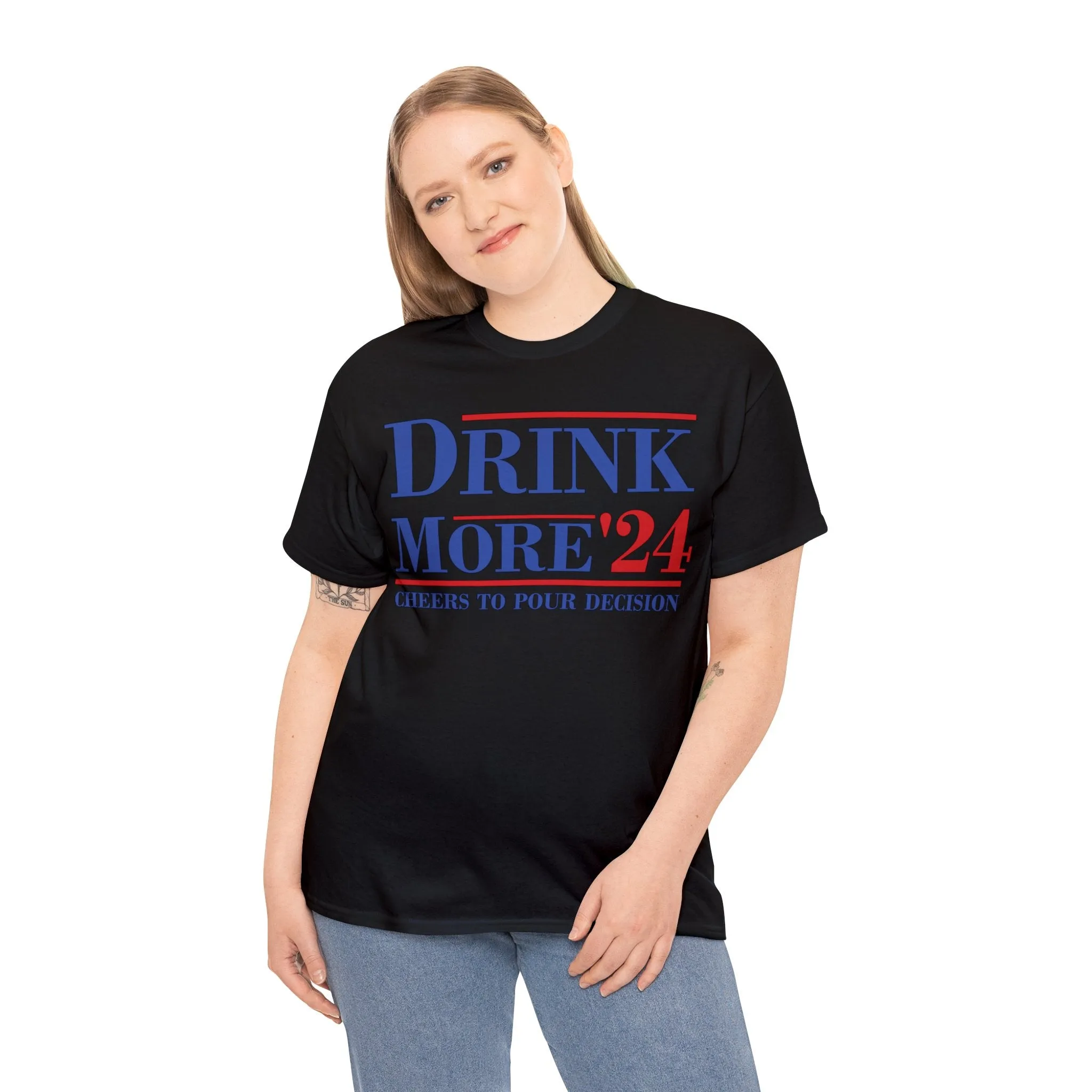Drink More 24 Election T-SHIRT
