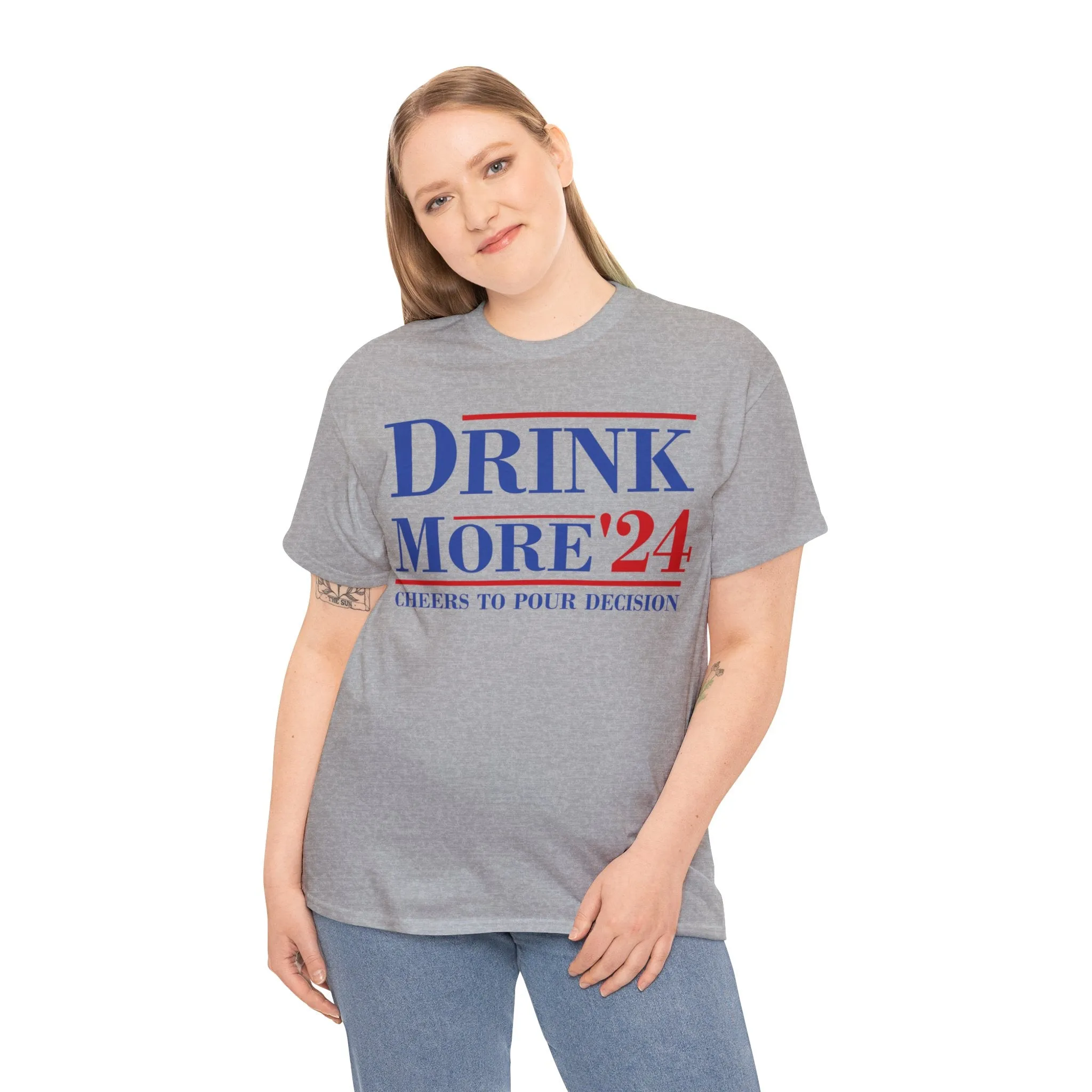 Drink More 24 Election T-SHIRT