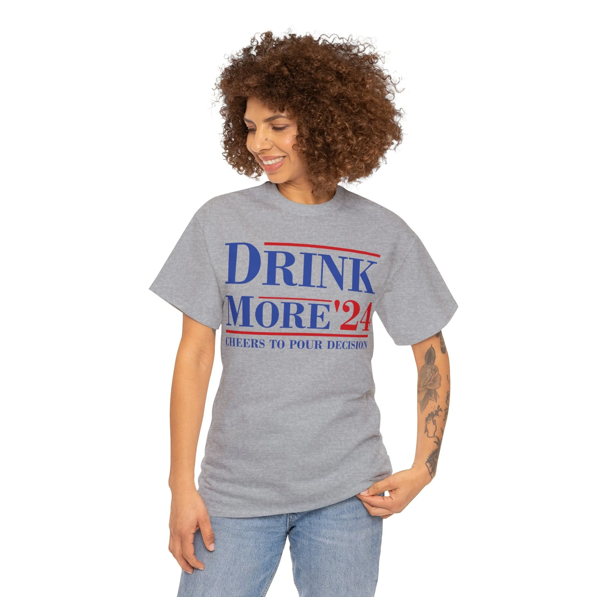 Drink More 24 Election T-SHIRT