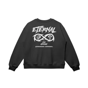 Eternal Sweatshirt