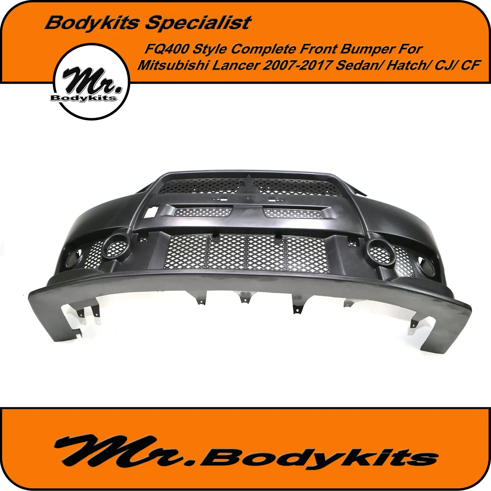 FQ400 Style Front Bumper Bar For Mitsubishi Lancer CJ CF Sedan/ Hatch 07-17 by Mr Bodykits