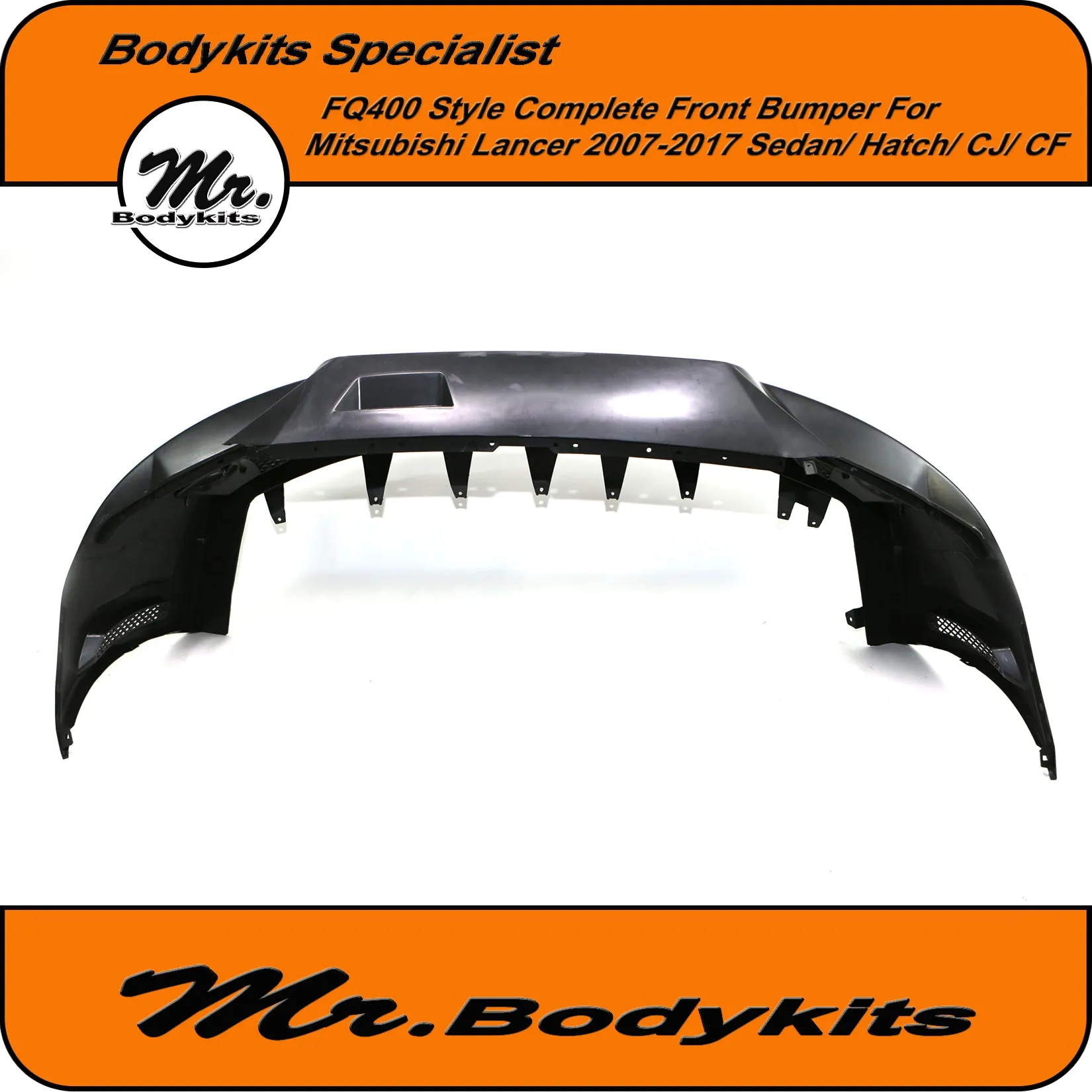 FQ400 Style Front Bumper Bar For Mitsubishi Lancer CJ CF Sedan/ Hatch 07-17 by Mr Bodykits