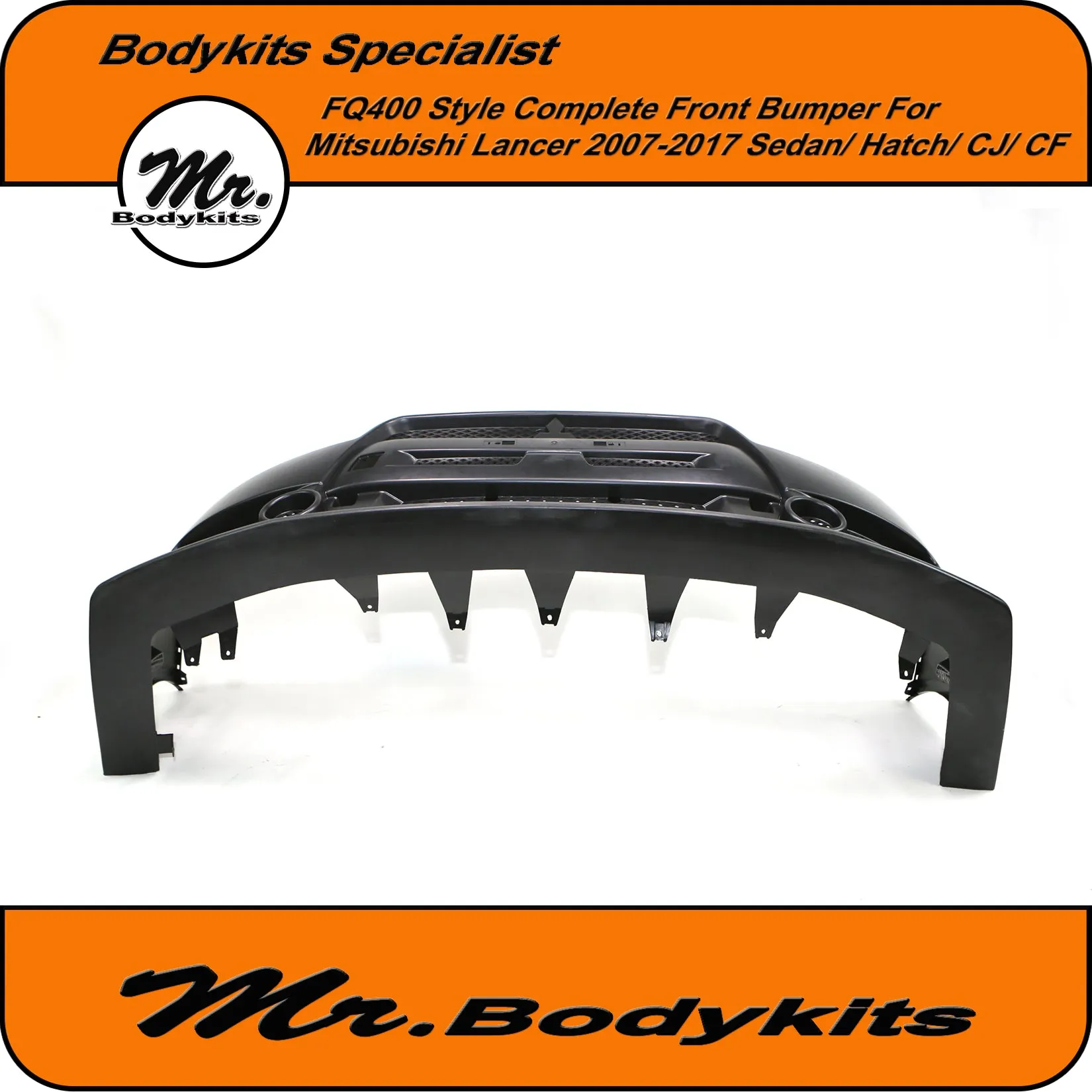 FQ400 Style Front Bumper Bar For Mitsubishi Lancer CJ CF Sedan/ Hatch 07-17 by Mr Bodykits