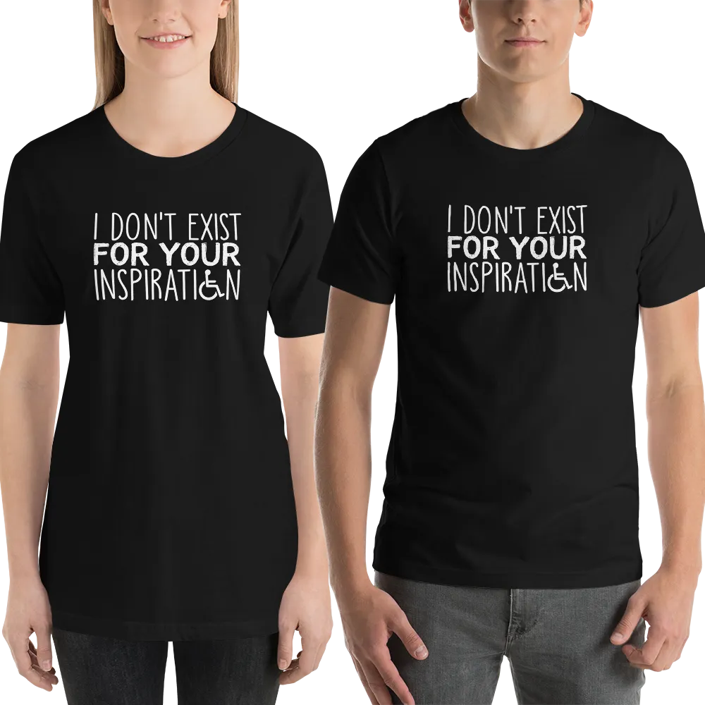 I Don't Exist for Your Inspiration (Dark Color Shirts)