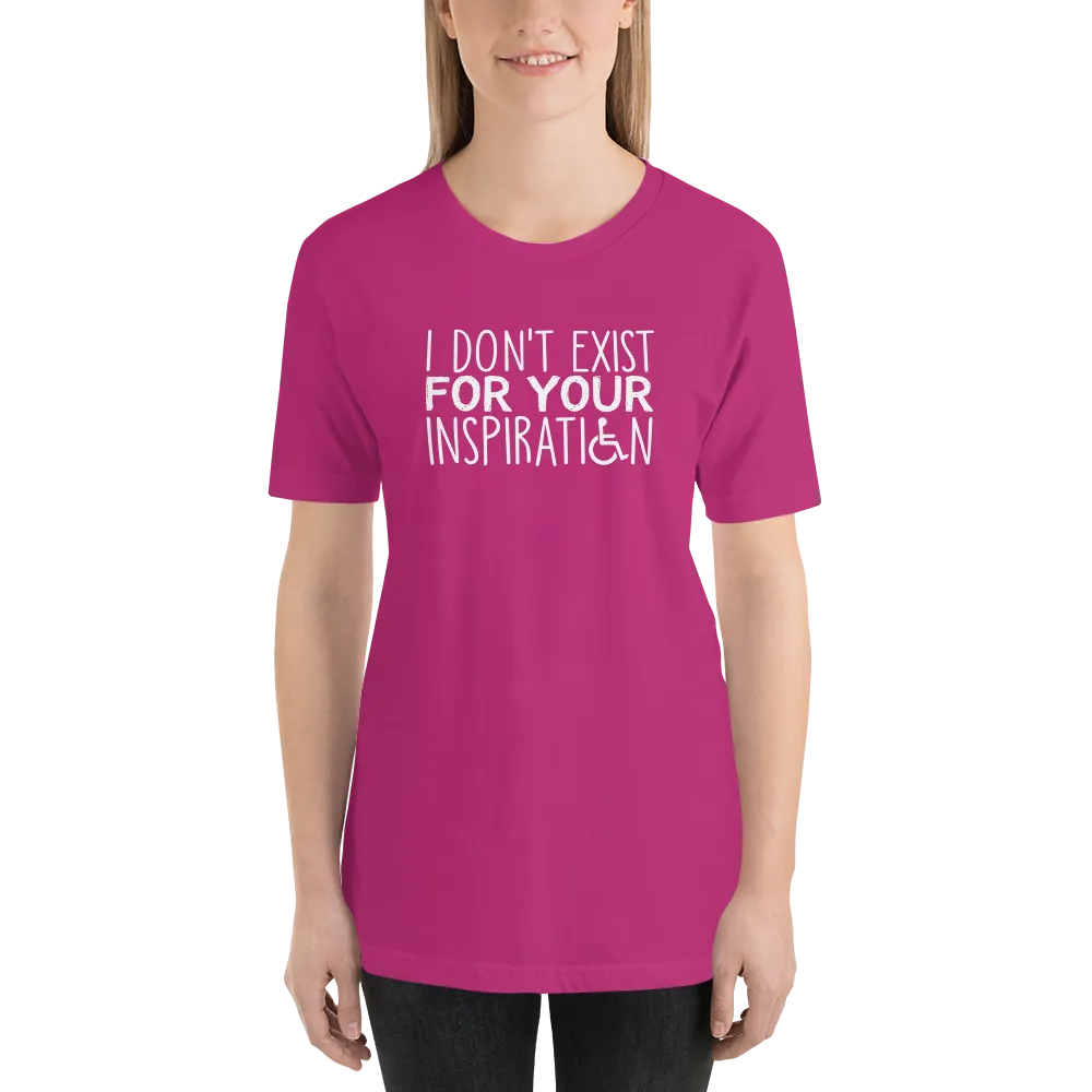 I Don't Exist for Your Inspiration (Dark Color Shirts)