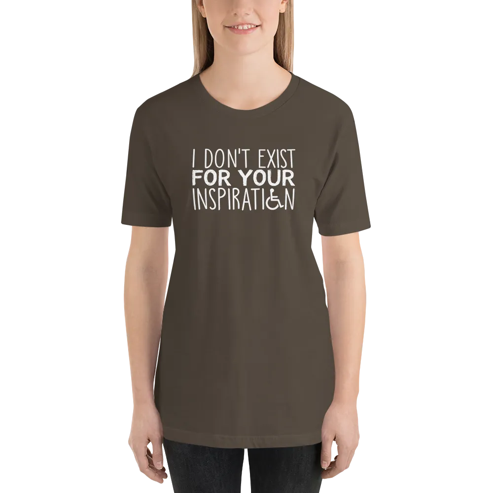 I Don't Exist for Your Inspiration (Dark Color Shirts)