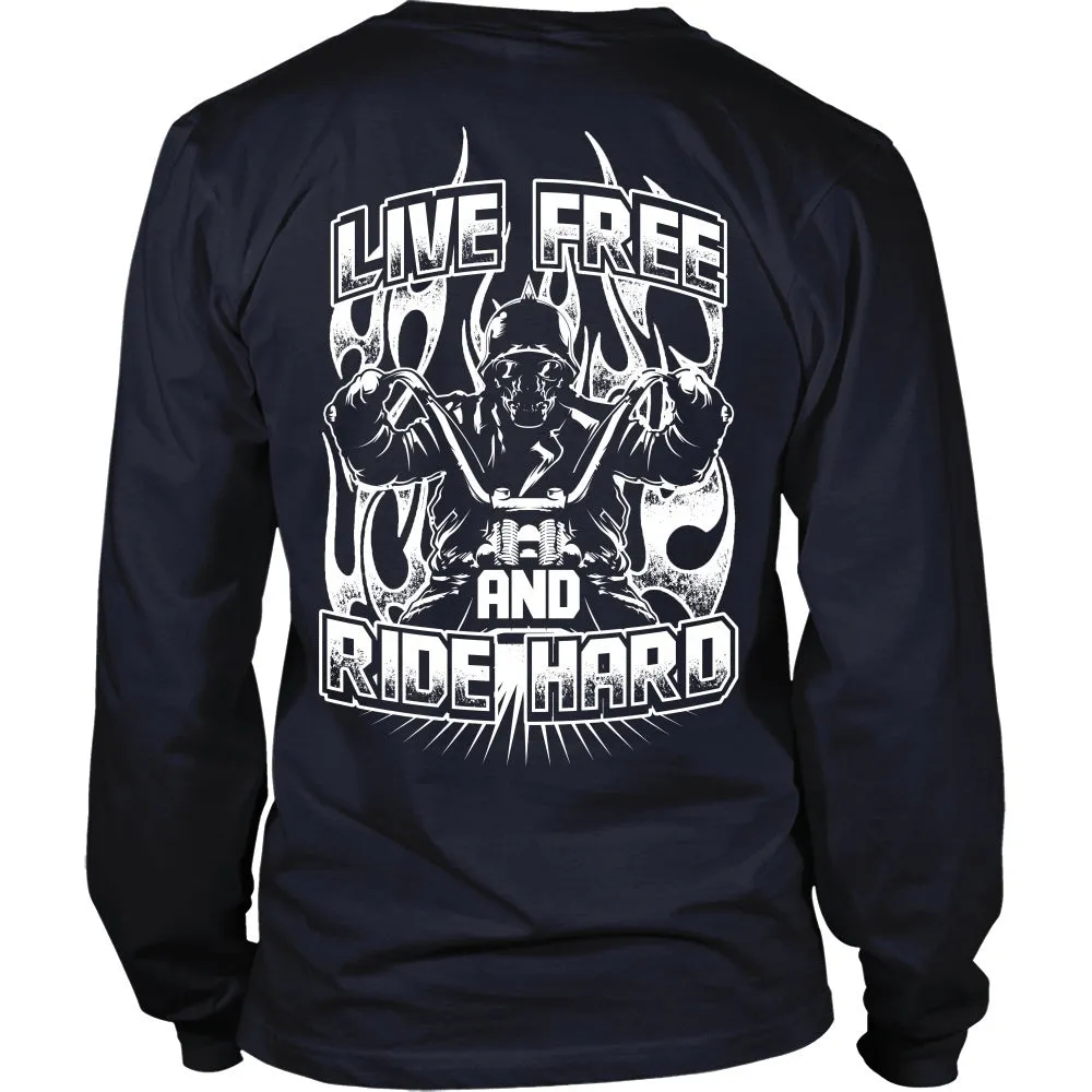 Live Free And Ride Hard