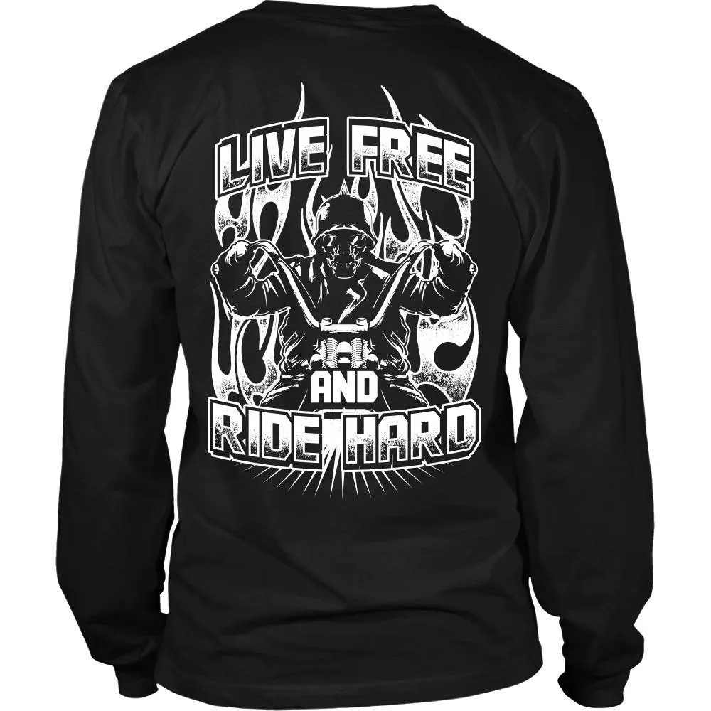 Live Free And Ride Hard