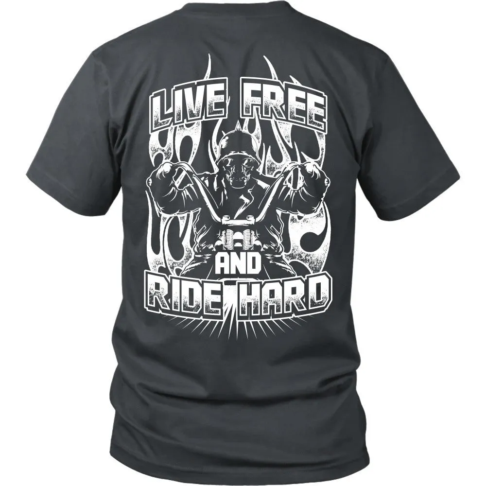 Live Free And Ride Hard