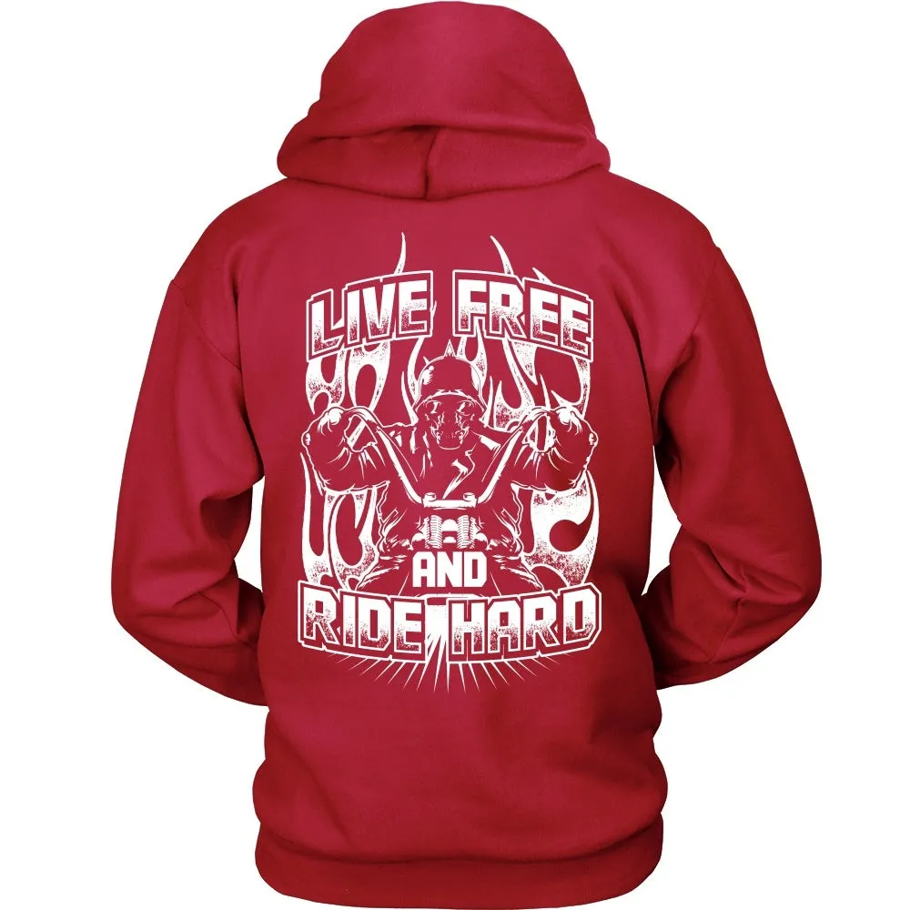 Live Free And Ride Hard