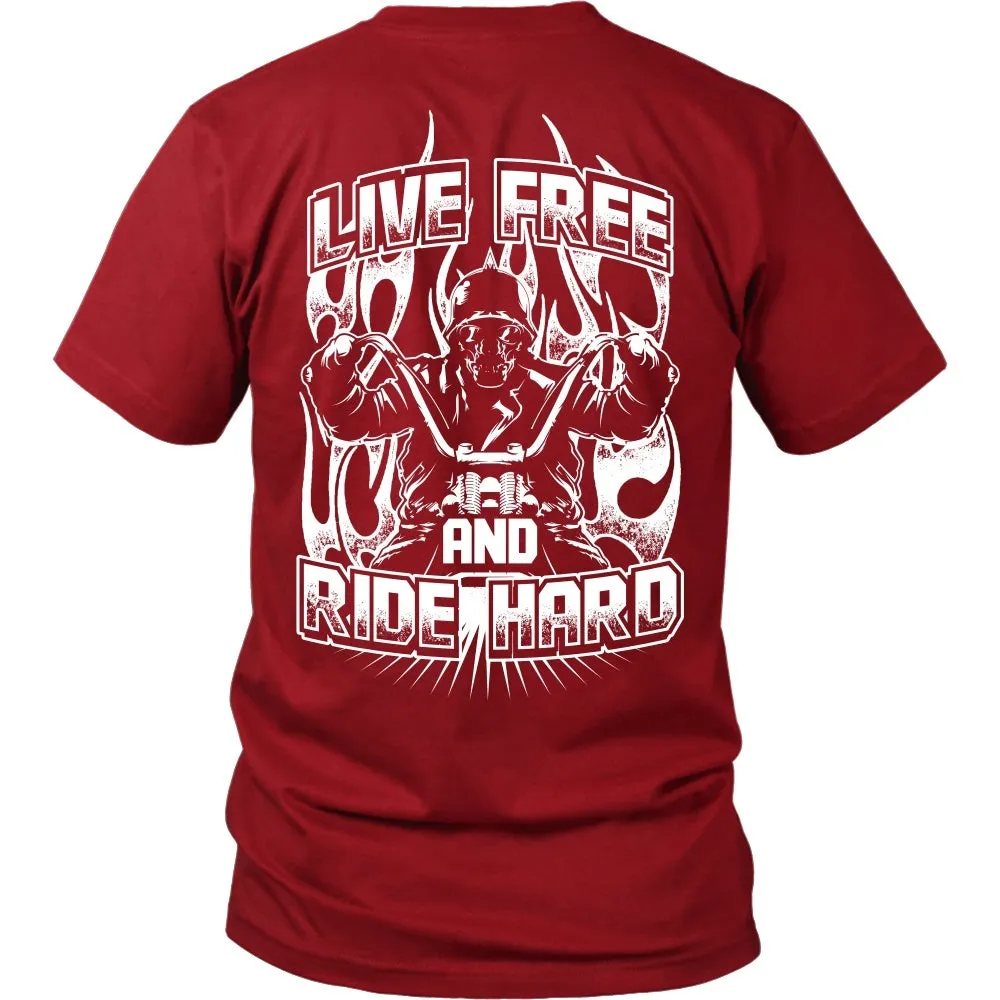 Live Free And Ride Hard
