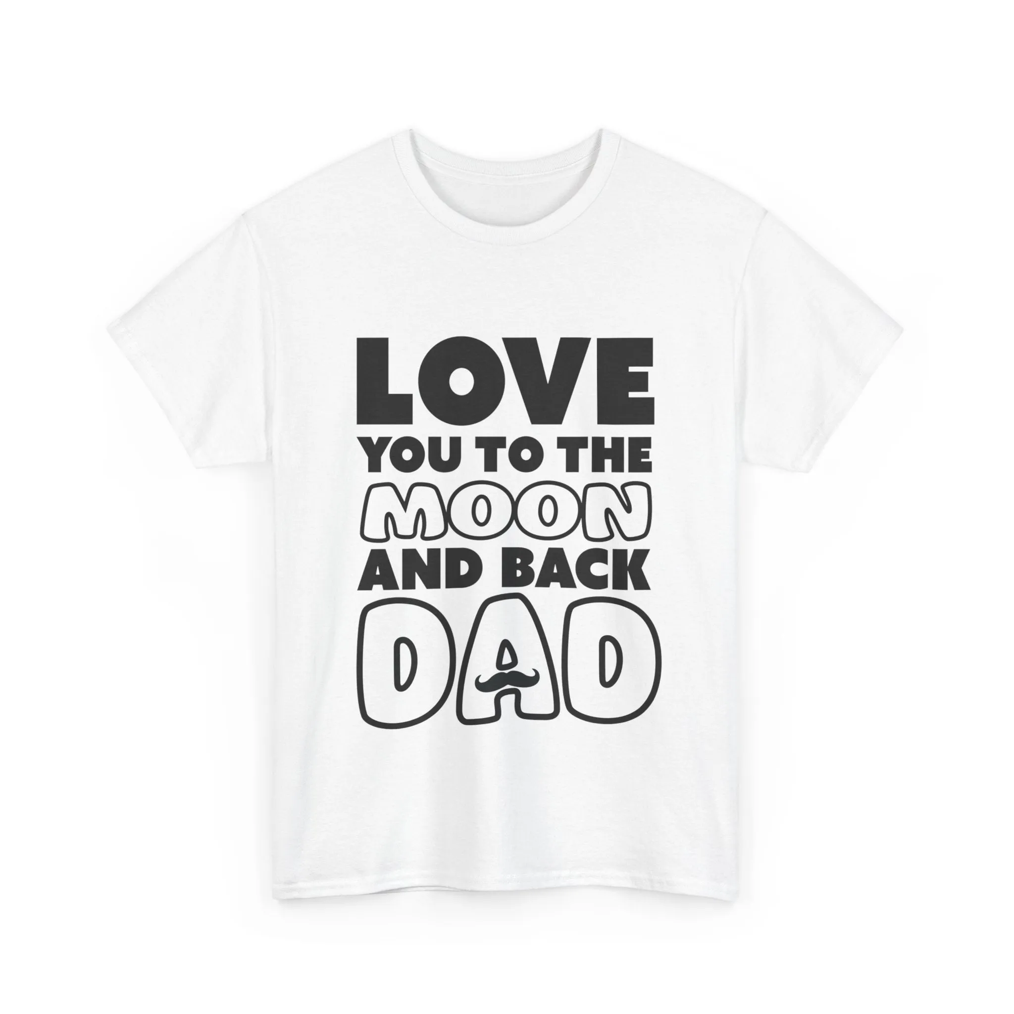 Love you to the moon and back Cotton Tee