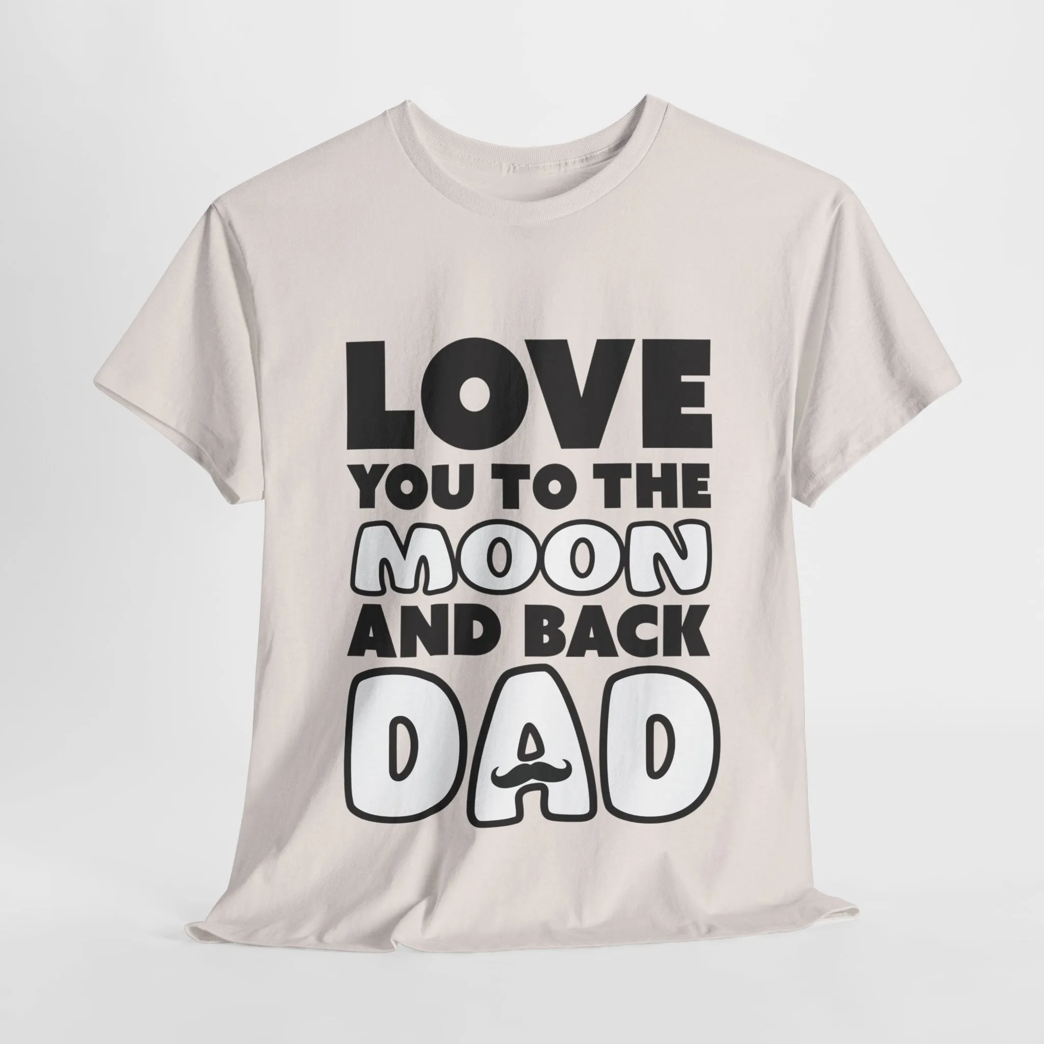 Love you to the moon and back Cotton Tee
