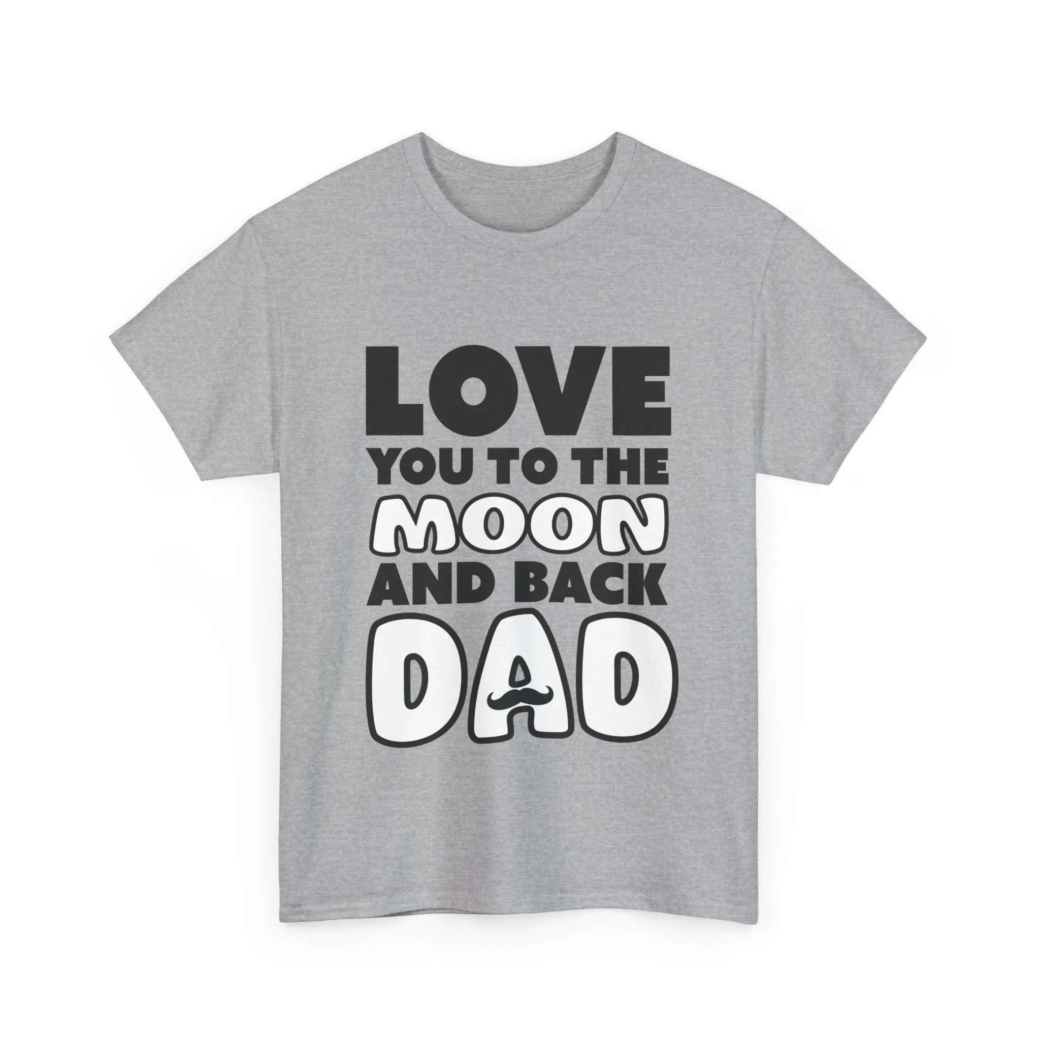Love you to the moon and back Cotton Tee