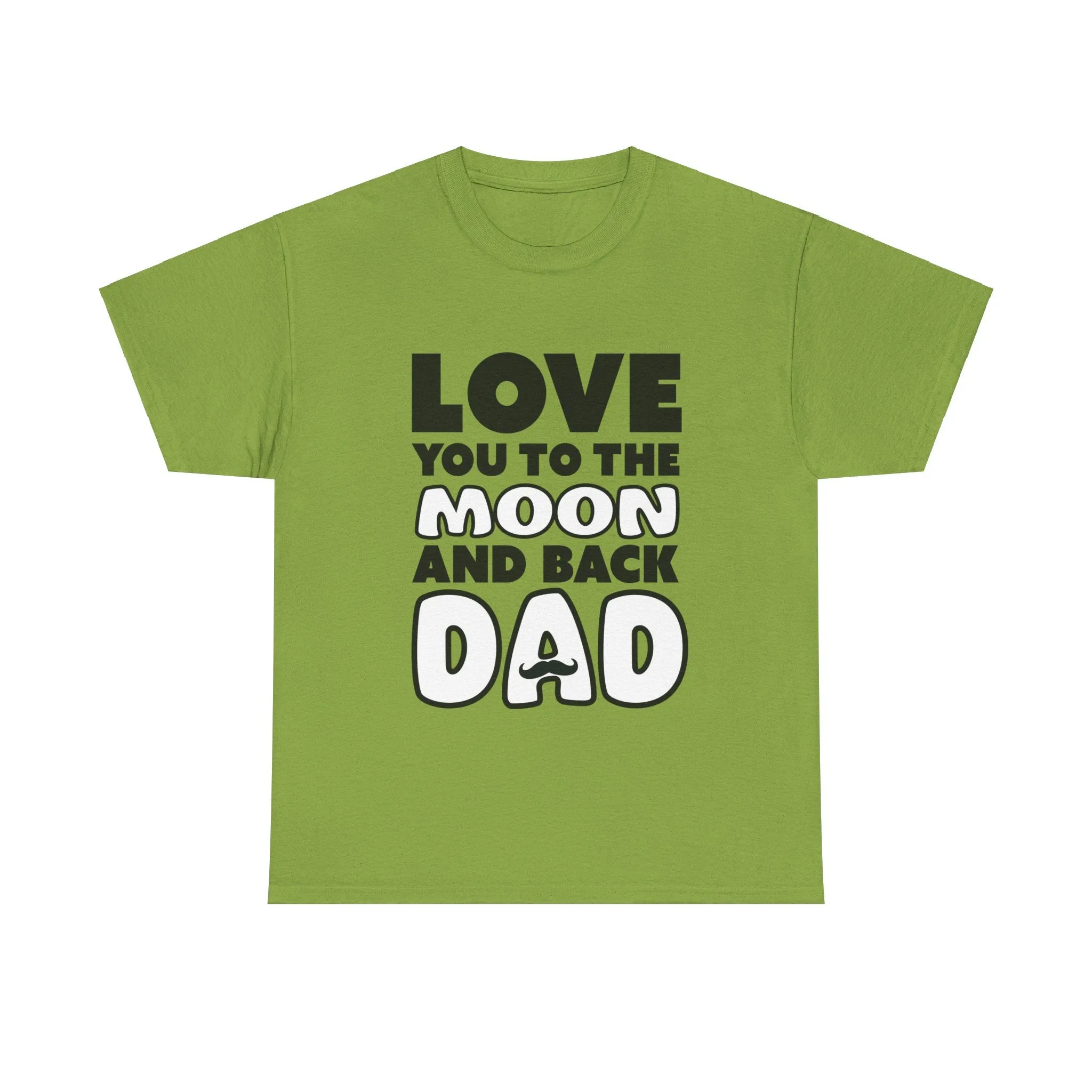 Love you to the moon and back Cotton Tee