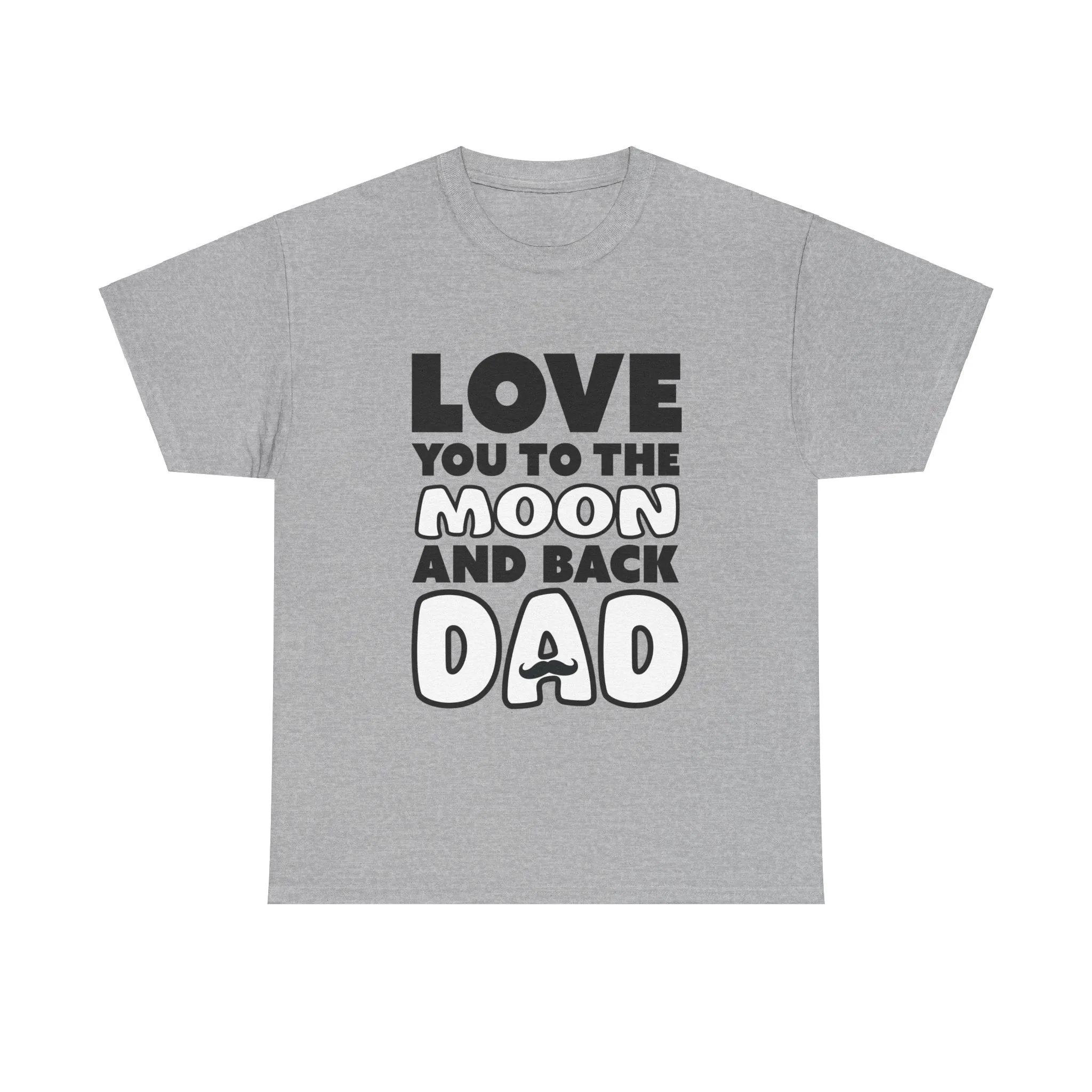 Love you to the moon and back Cotton Tee