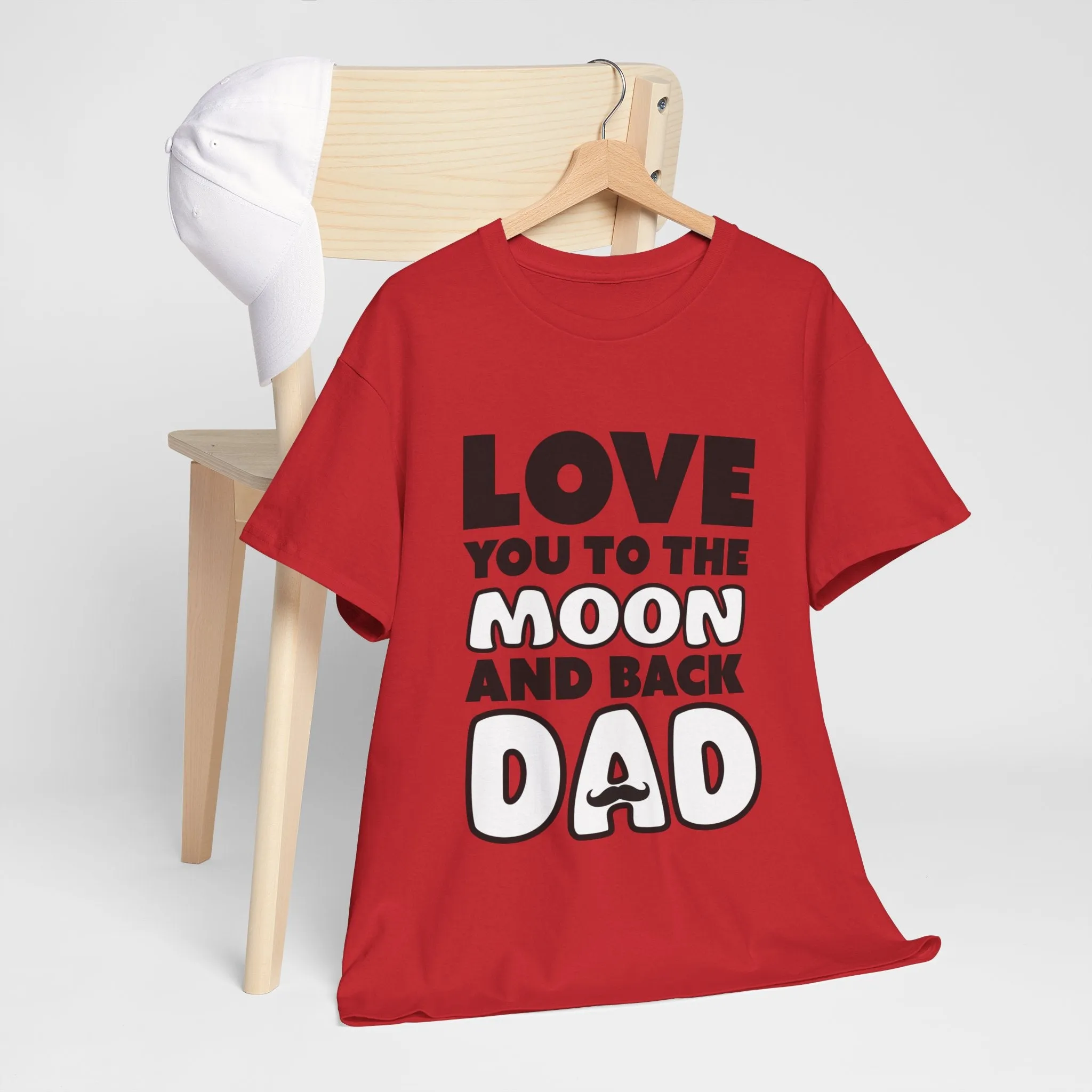 Love you to the moon and back Cotton Tee