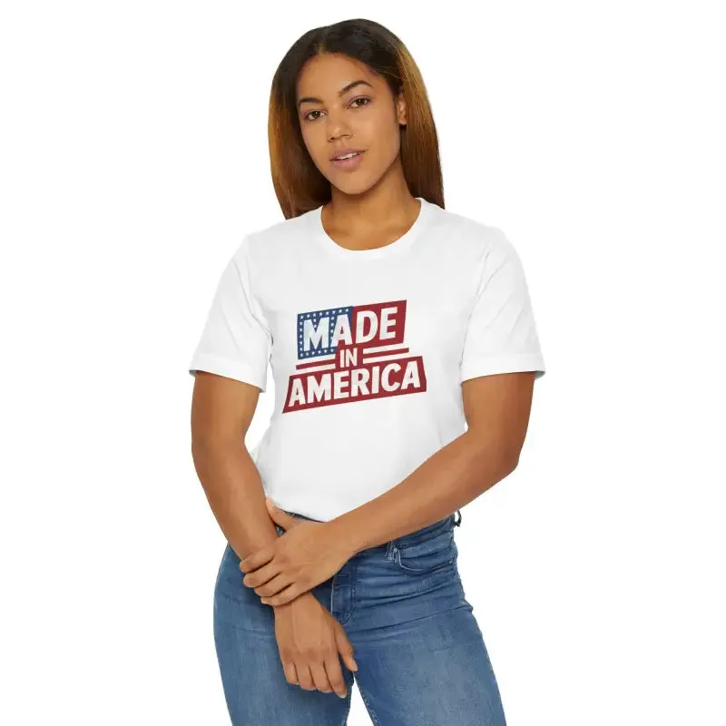 Made in America Independence Day t Shirt