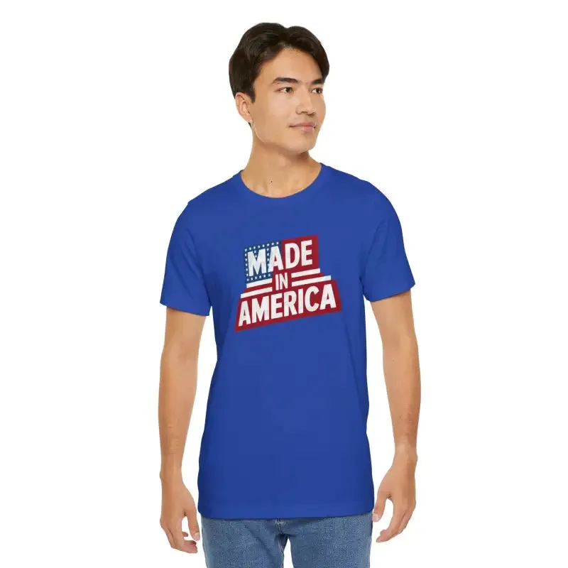 Made in America Independence Day t Shirt