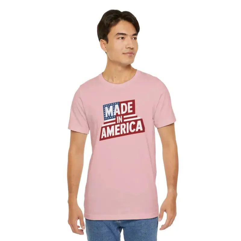 Made in America Independence Day t Shirt