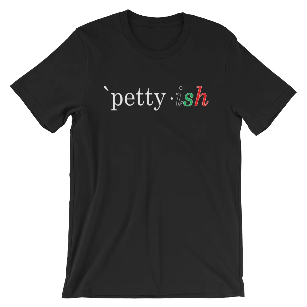 Petty-ish Short-Sleeve Unisex T-Shirt