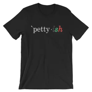 Petty-ish Short-Sleeve Unisex T-Shirt