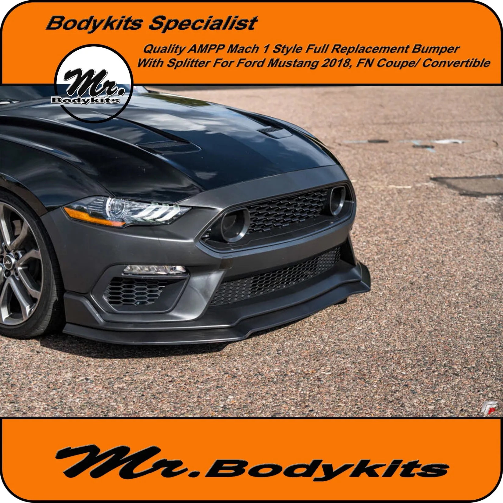 Quality AMPP Mach 1 Style Front Bumper For Ford Mustang 2018-2022 FN, Mr Bodykits