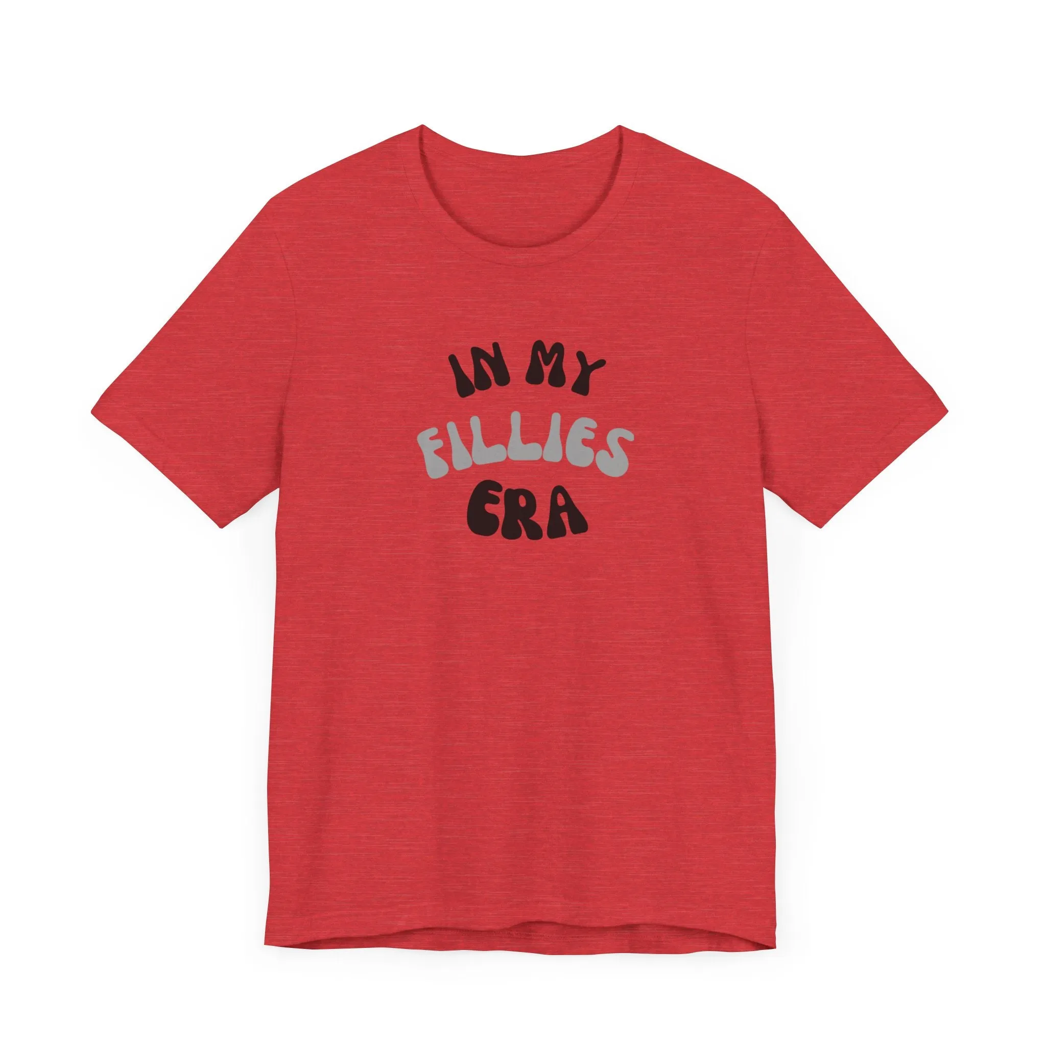 Red In My Fillies Era Short Sleeve Tee