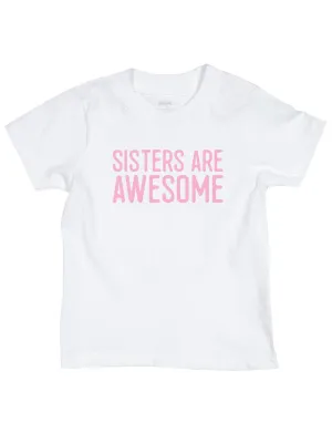 Sisters are Awesome