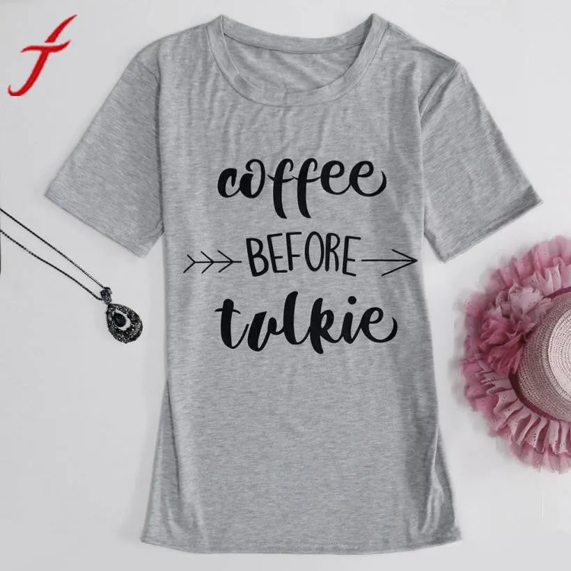 T Shirt Fashion coffee before talkie Printing Loose Tops