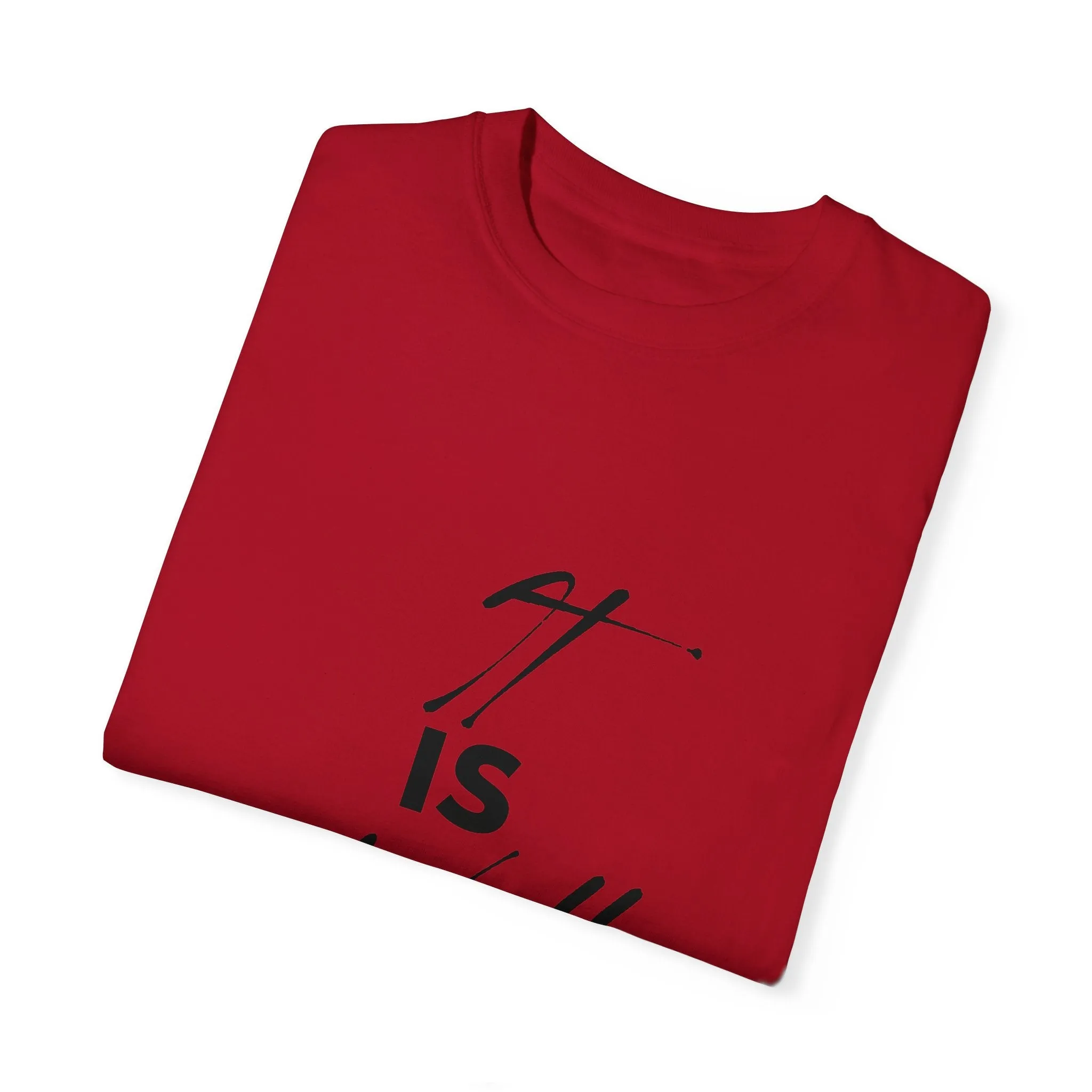 The It is Well Tee