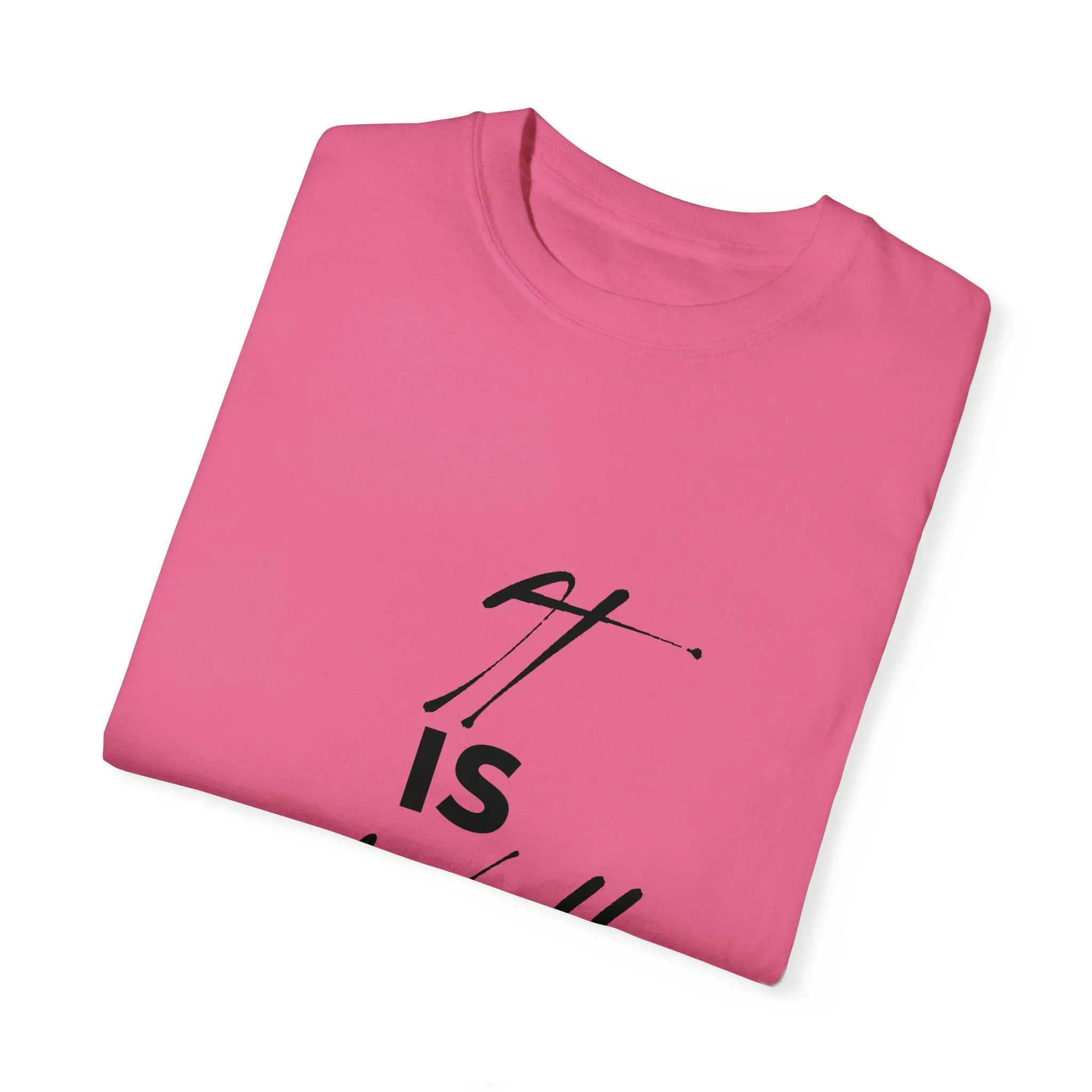 The It is Well Tee