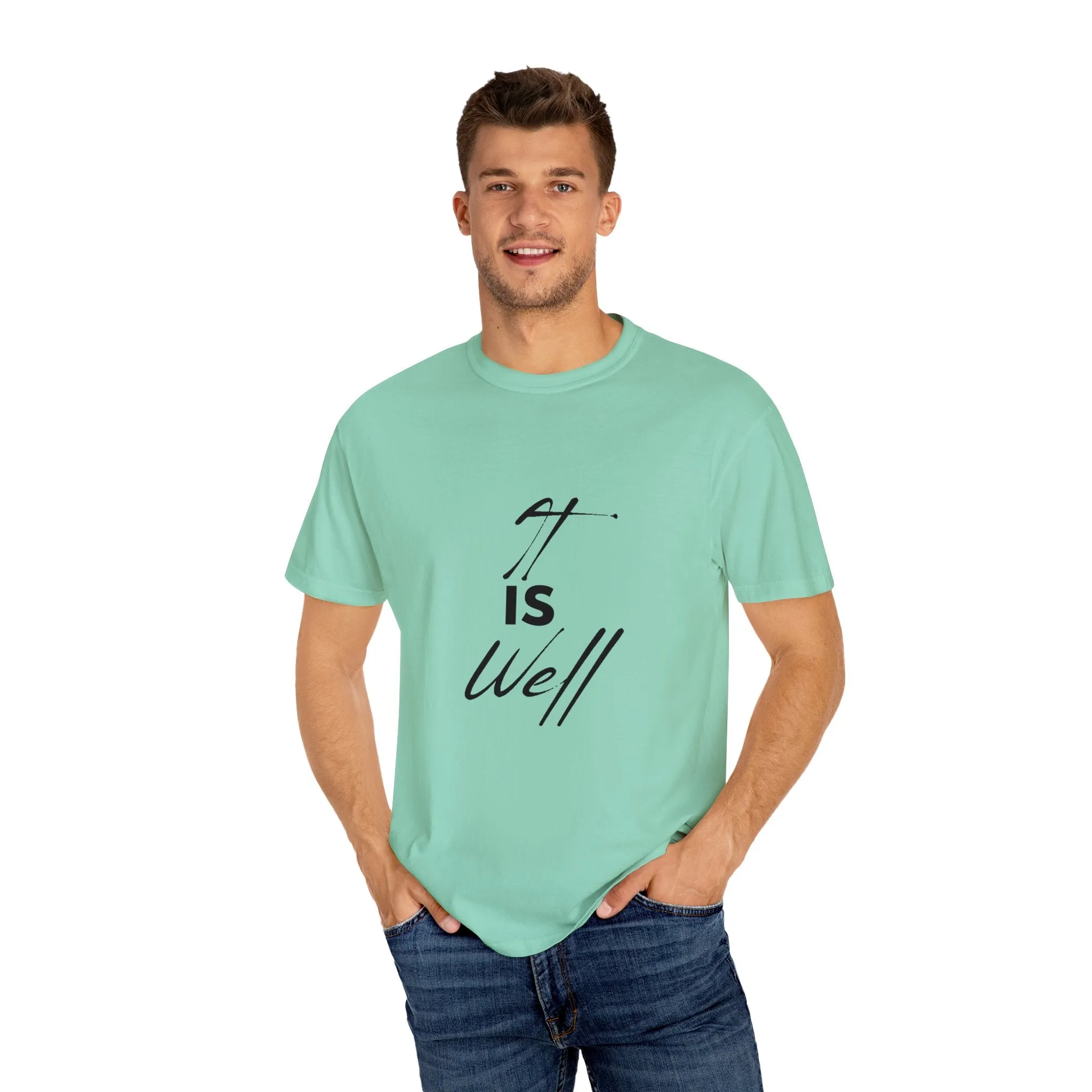 The It is Well Tee
