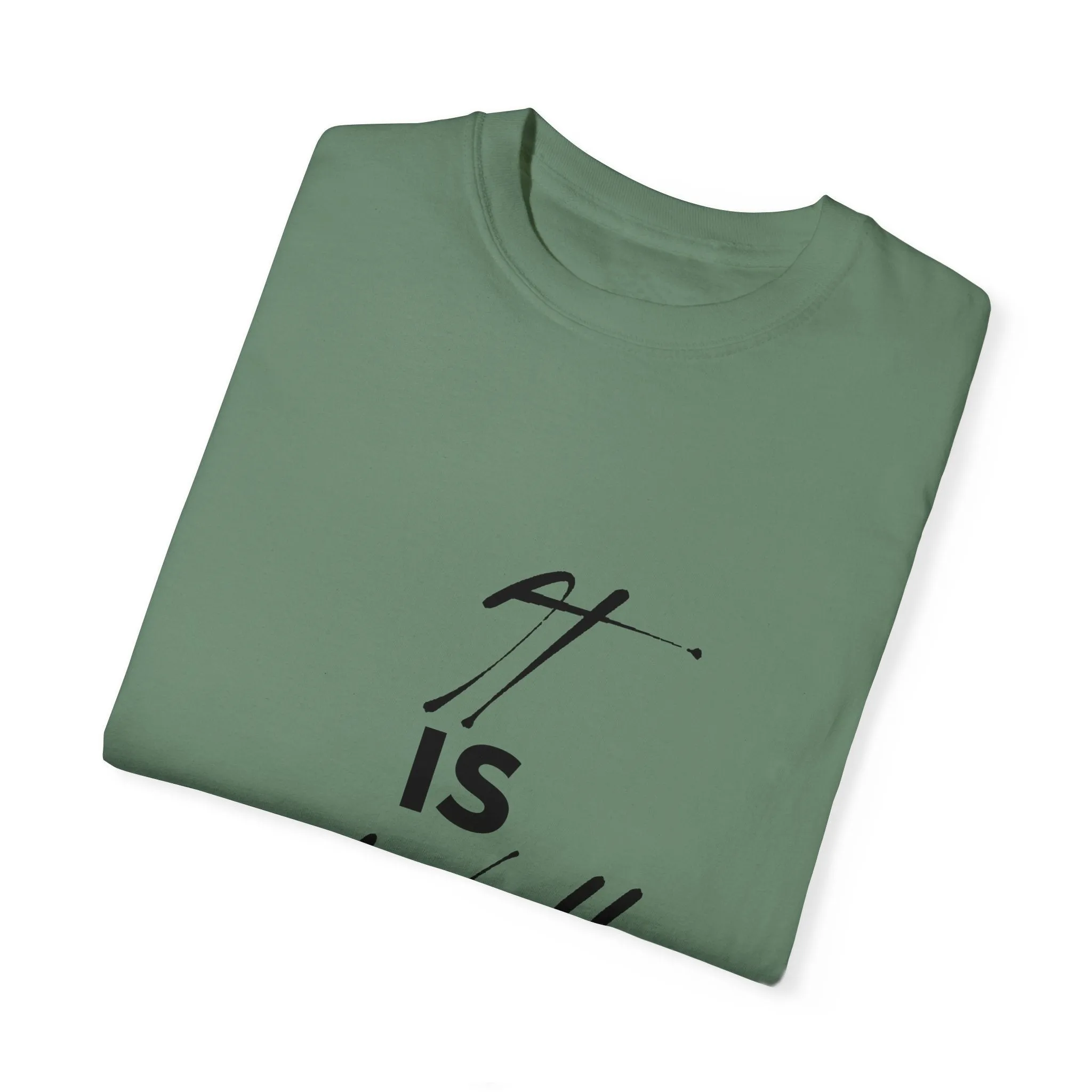 The It is Well Tee