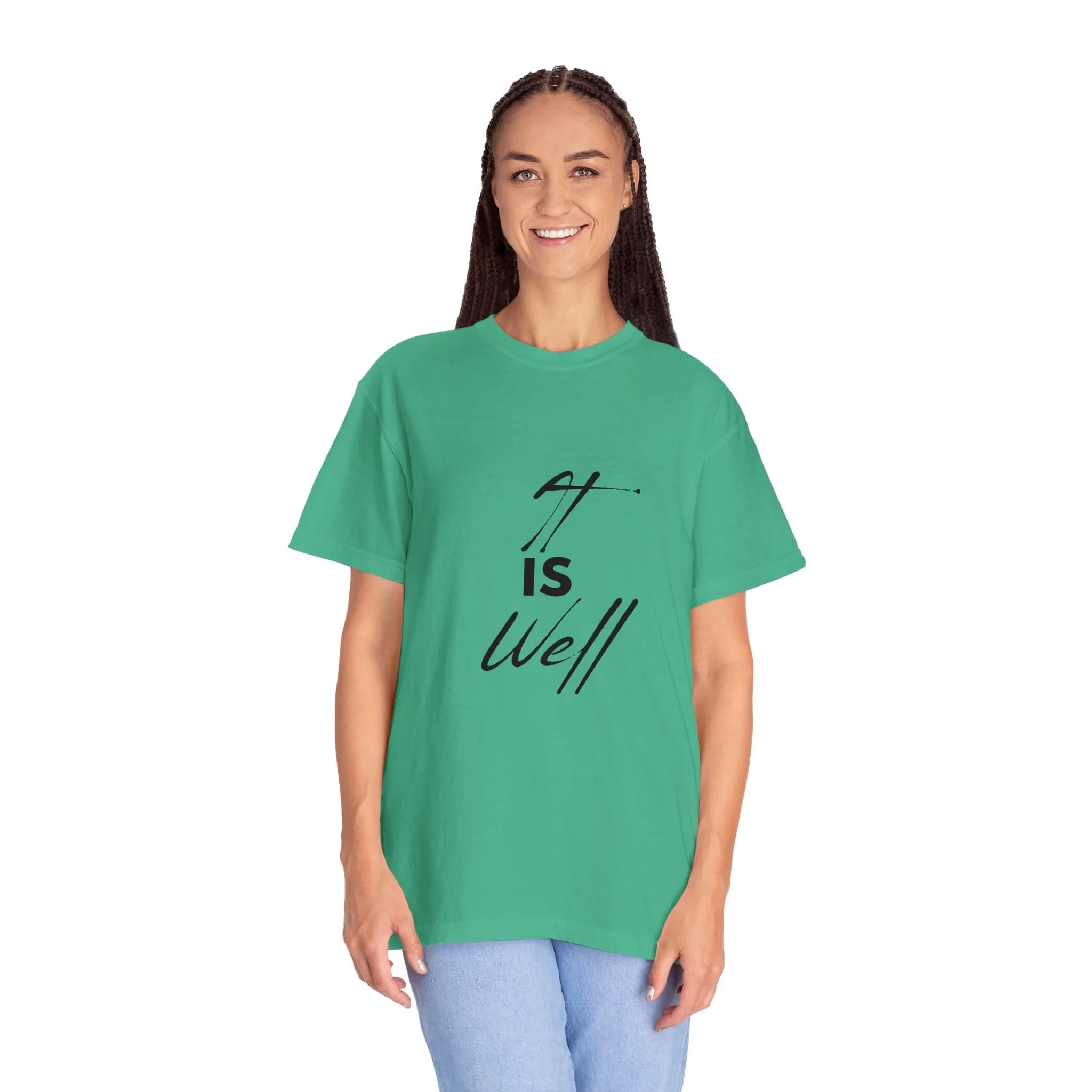 The It is Well Tee