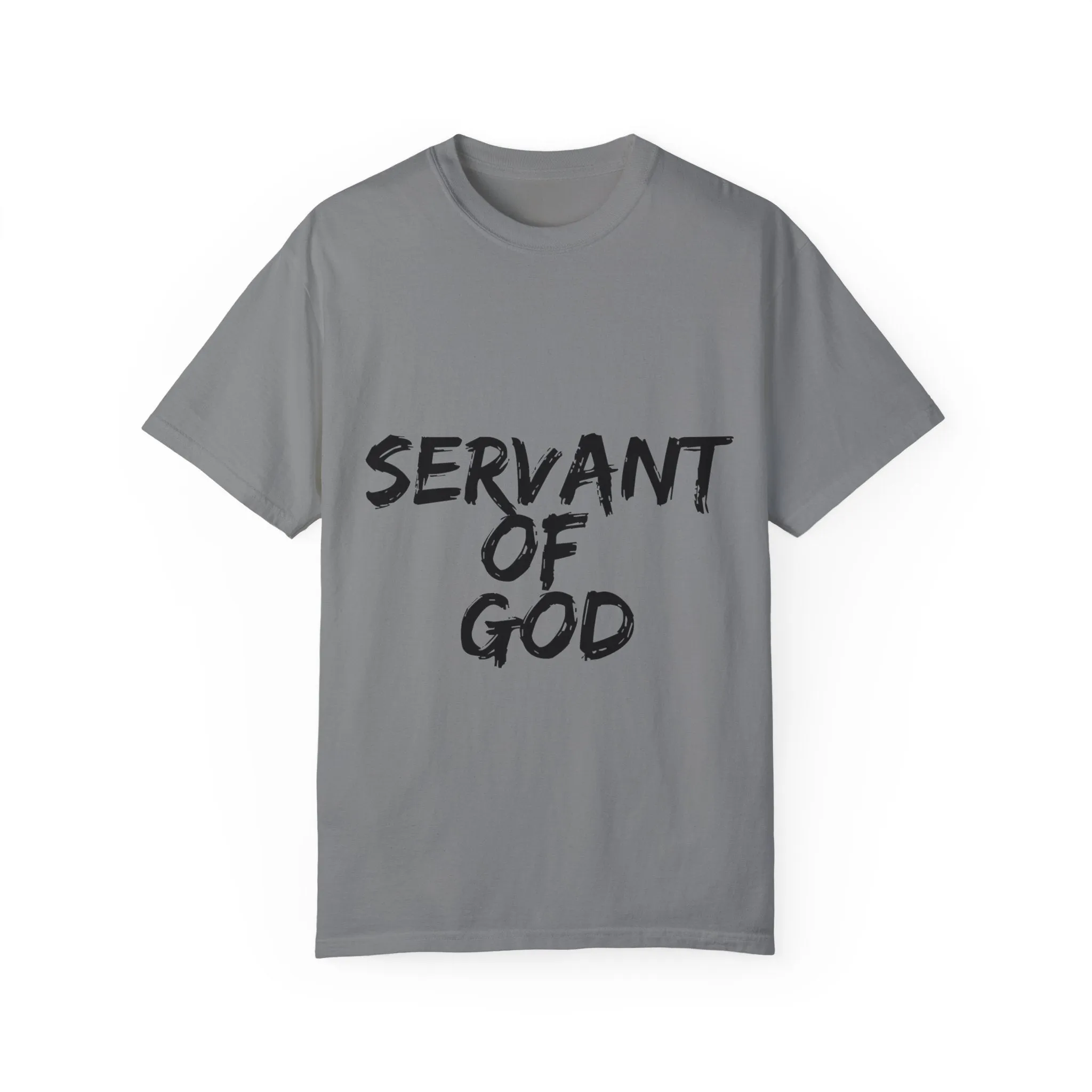 The Servant of God Tee with Black Letters