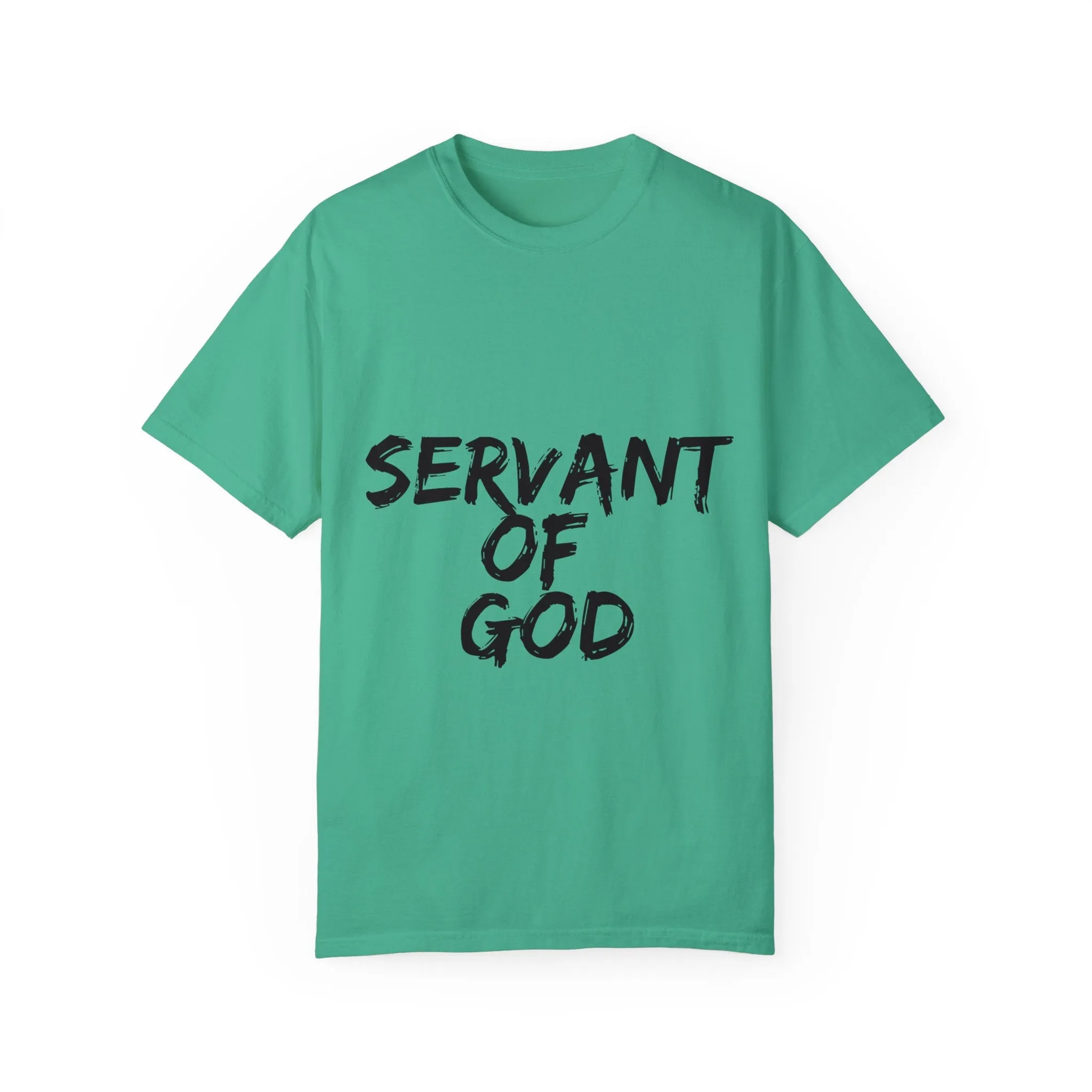 The Servant of God Tee with Black Letters