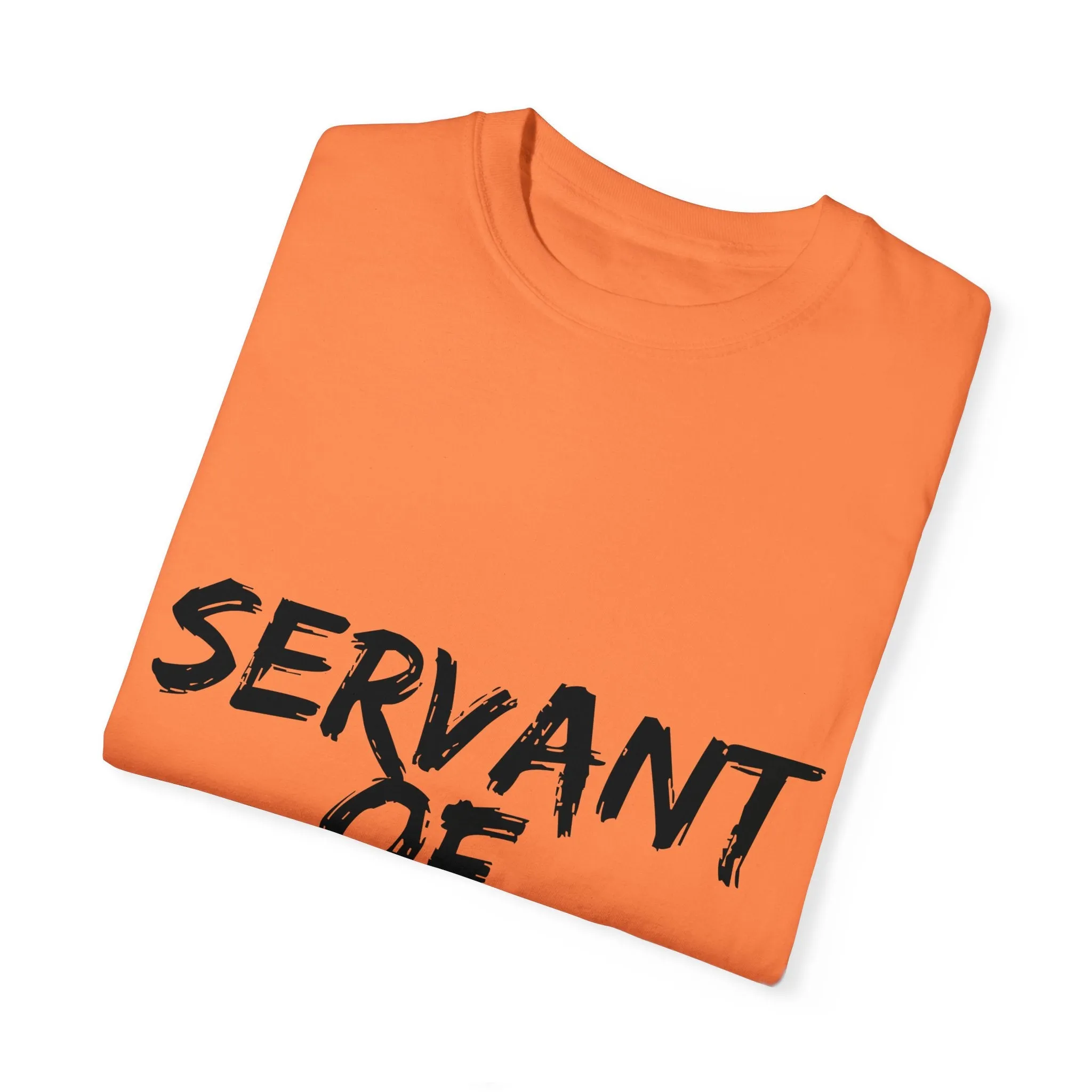 The Servant of God Tee with Black Letters